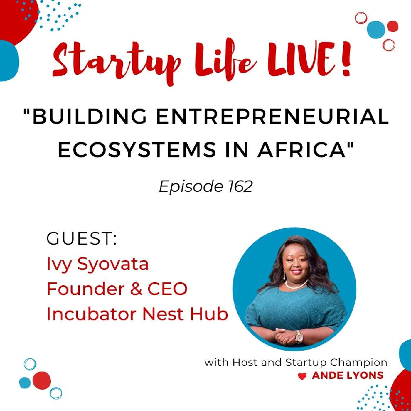 Startup Life Show with Ande Lyons