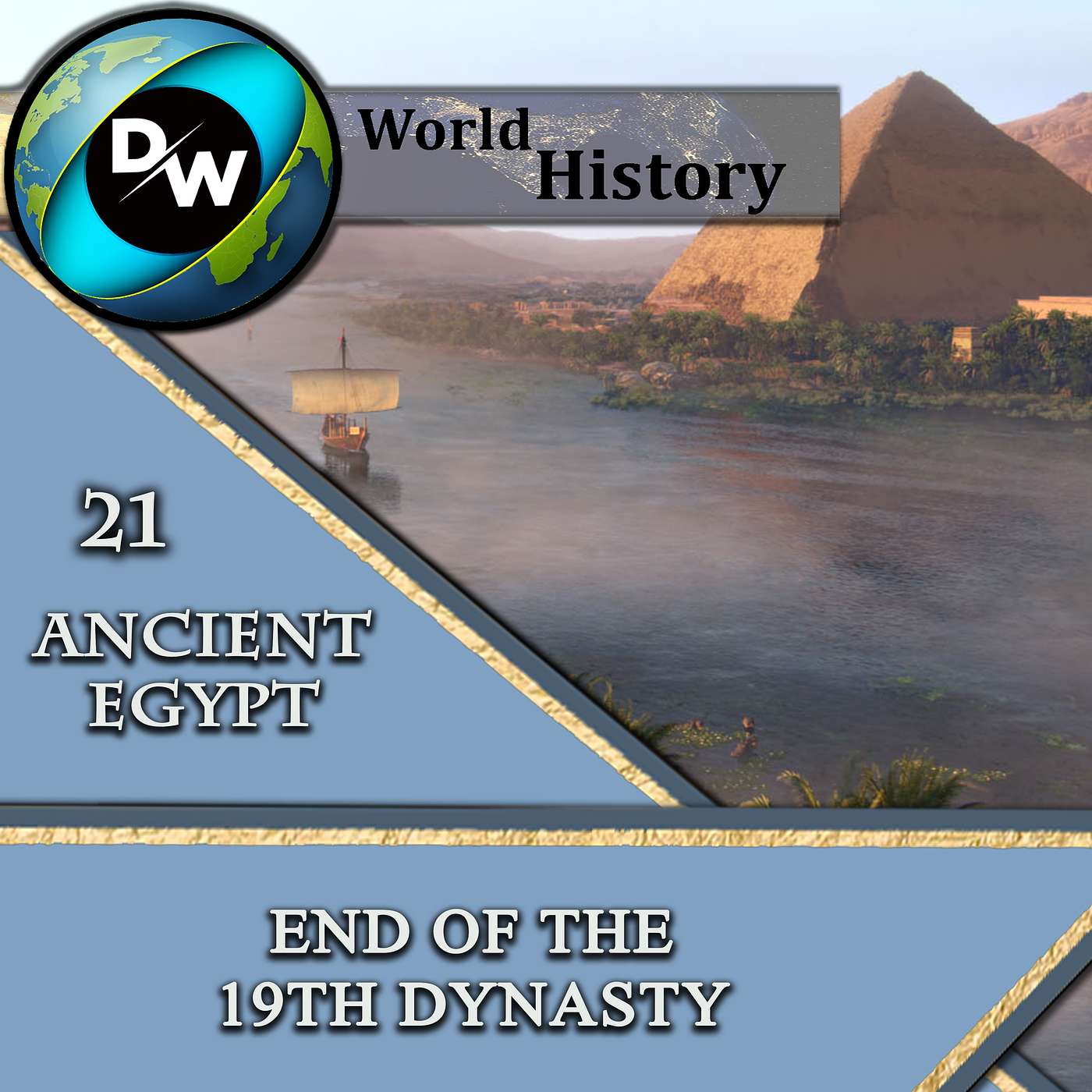 DW | Ancient Egypt - 21 – End of the 19th Dynasty episode artwork