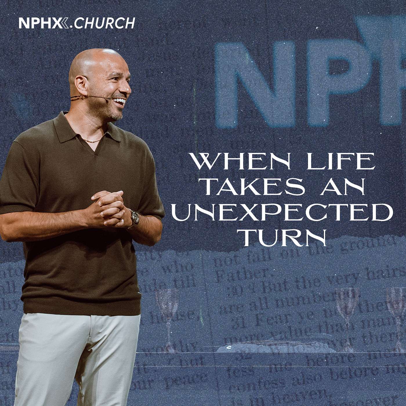 When Life Takes An Unexpected Turn / Matthew 26:17-21