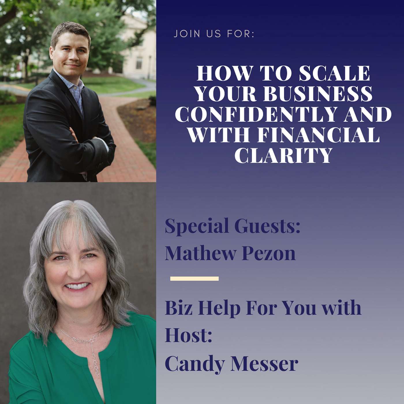 How to Scale Your Business Confidently and with Financial Clarity with Mathew Pezon
