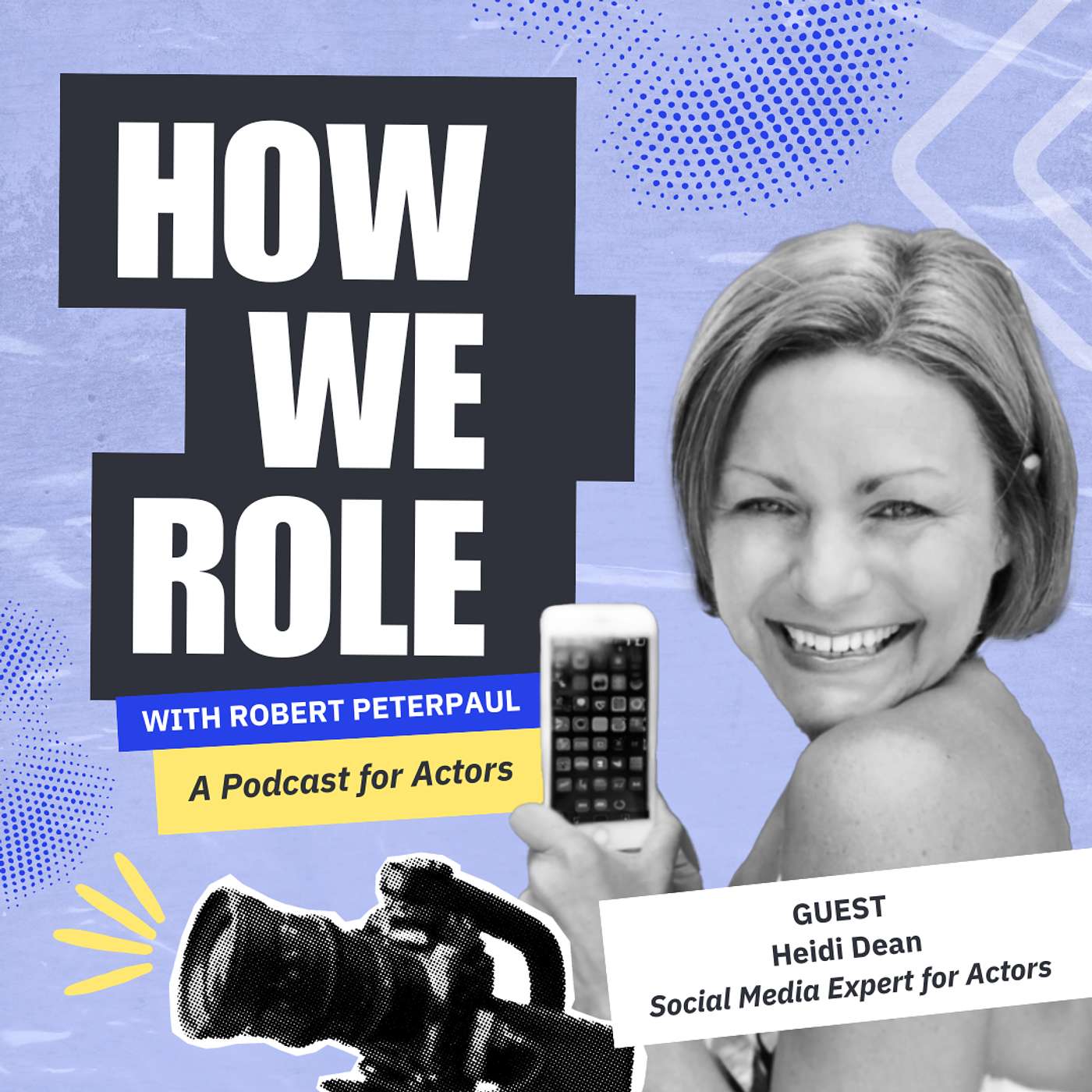 5 Social Media Hacks to Grow Your Acting Career with Marketing Expert Heidi Dean