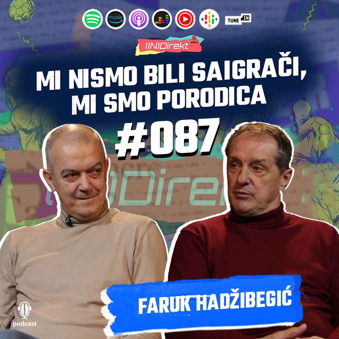 Faruk Hadžibegić: Da li postoji išta veće od FK Sarajevo? Ne postoji! - (IN)Direkt