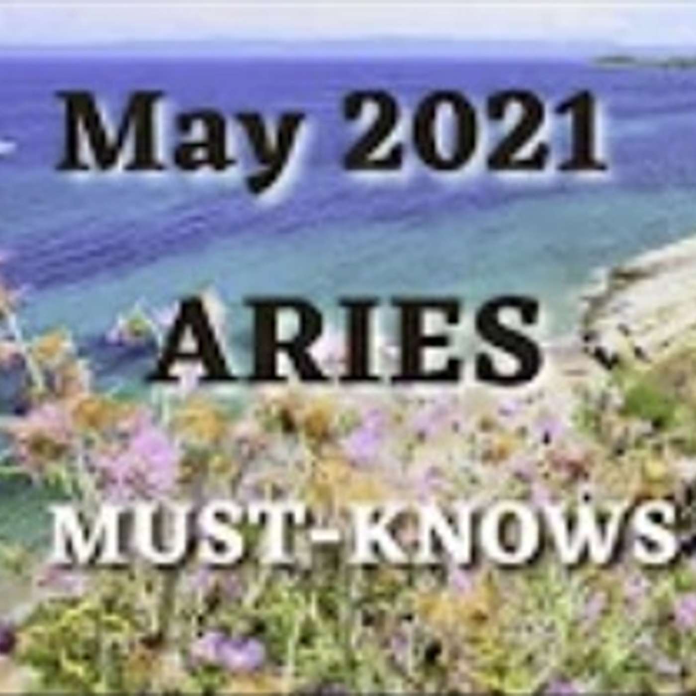 Aries May 2021 Astrology Must-Knows (Horoscope Report) MAJOR ECLIPSE NEWS AHEAD!