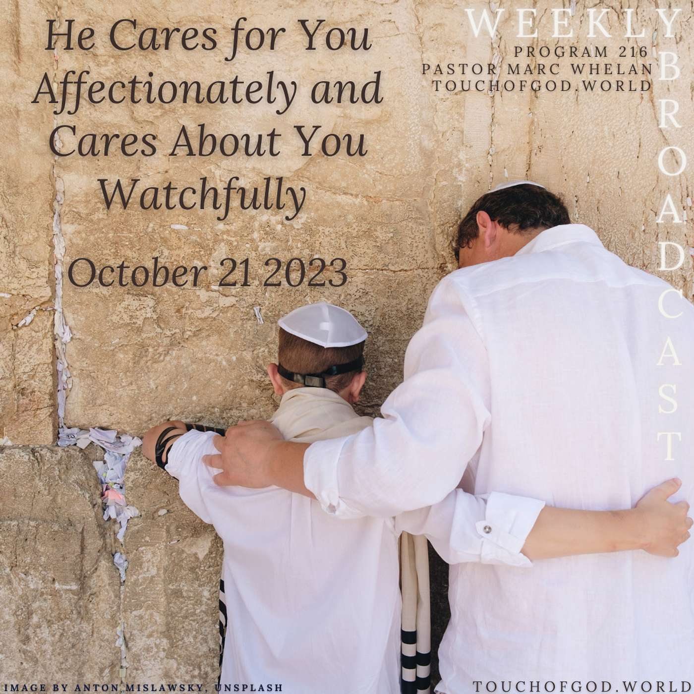 He Cares for You Affectionately and Cares About You Watchfully (216) - October 21 2023 episode artwork