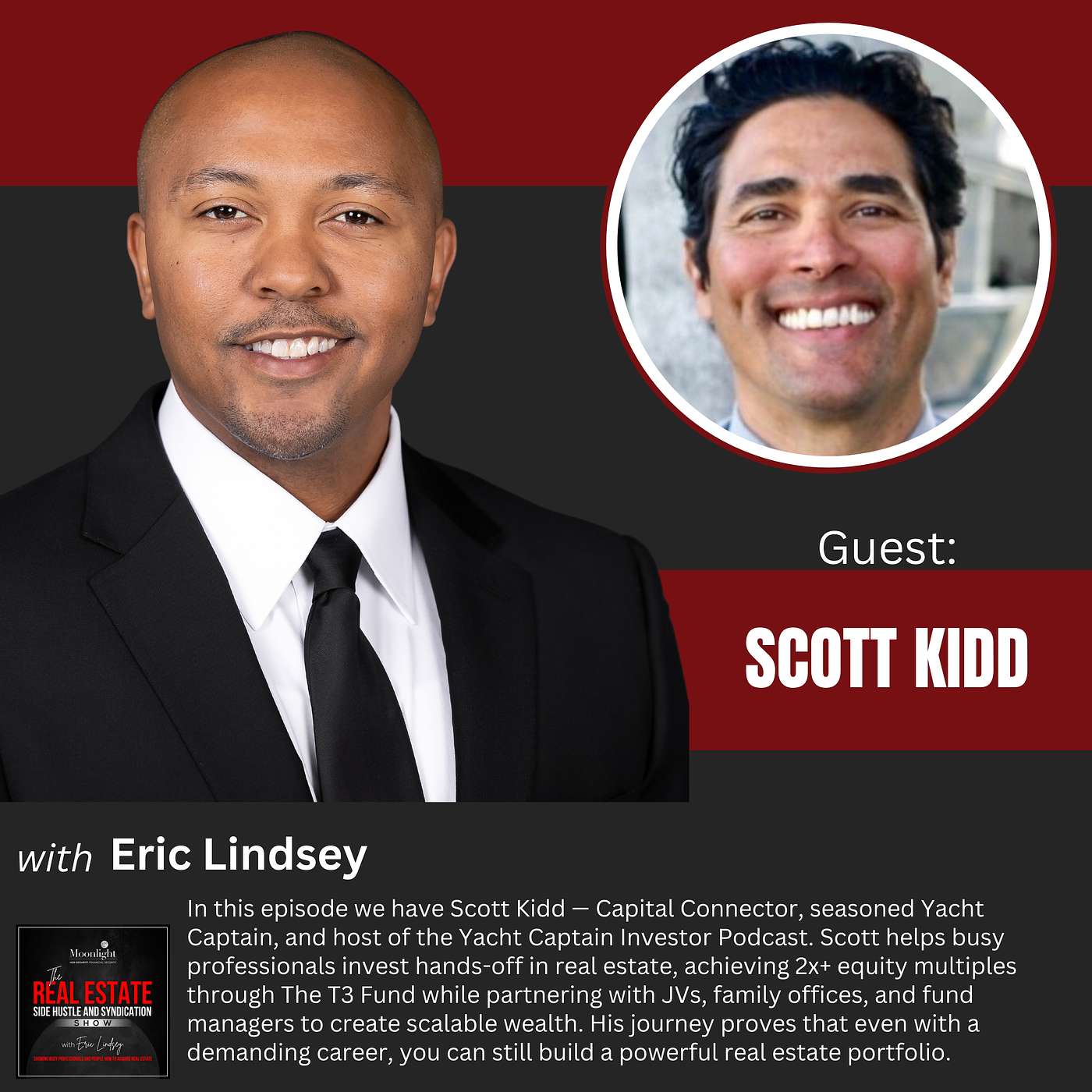 🎙️ Balancing a Yacht-Captain Career While Building a Real Estate Portfolio with Scott Kidd 🎙️ Balancing a Yacht-Captain Career While Building a Real Estate Portfolio with Scott Kidd