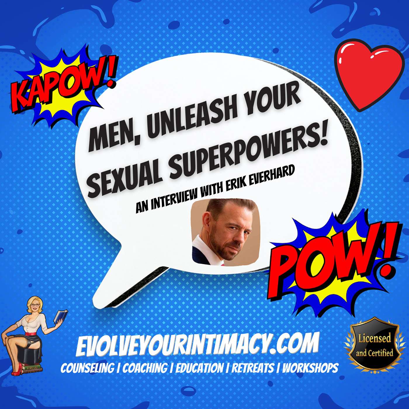 Men, Unleash Your Sexual Superpowers