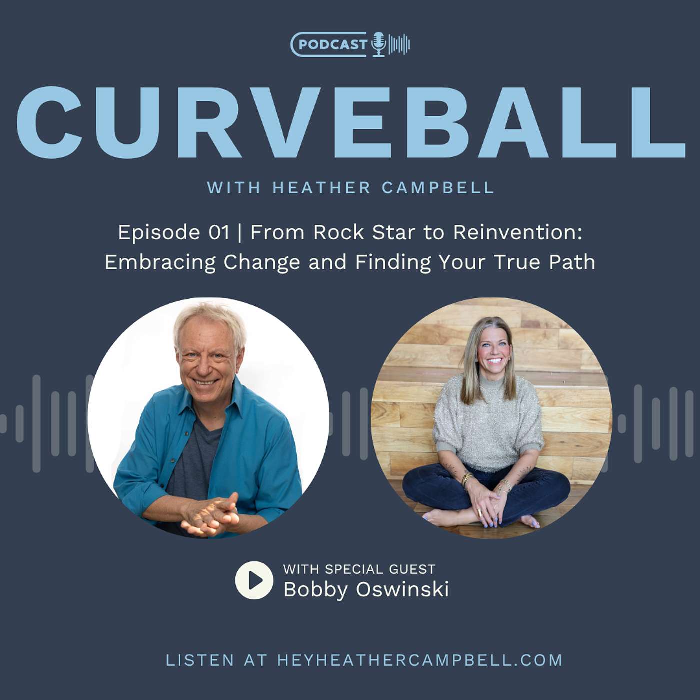 Curveball: A podcast about possibility