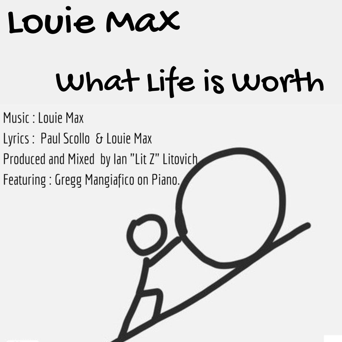 WHAT LIFE IS WORTH - LOUIE MAX ( OFFICIAL SONG RELEASE)