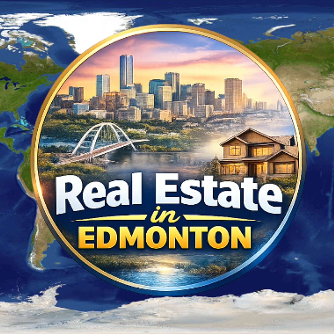 Real Estate in Edmonton - Where we talk Real Estate & Real Life cover art