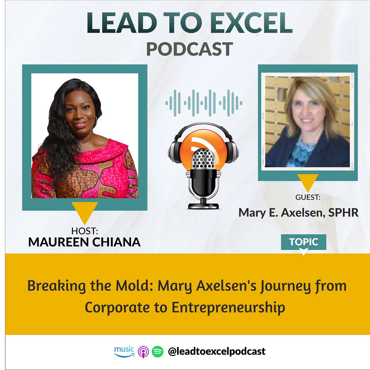 Lead To Excel Podcast