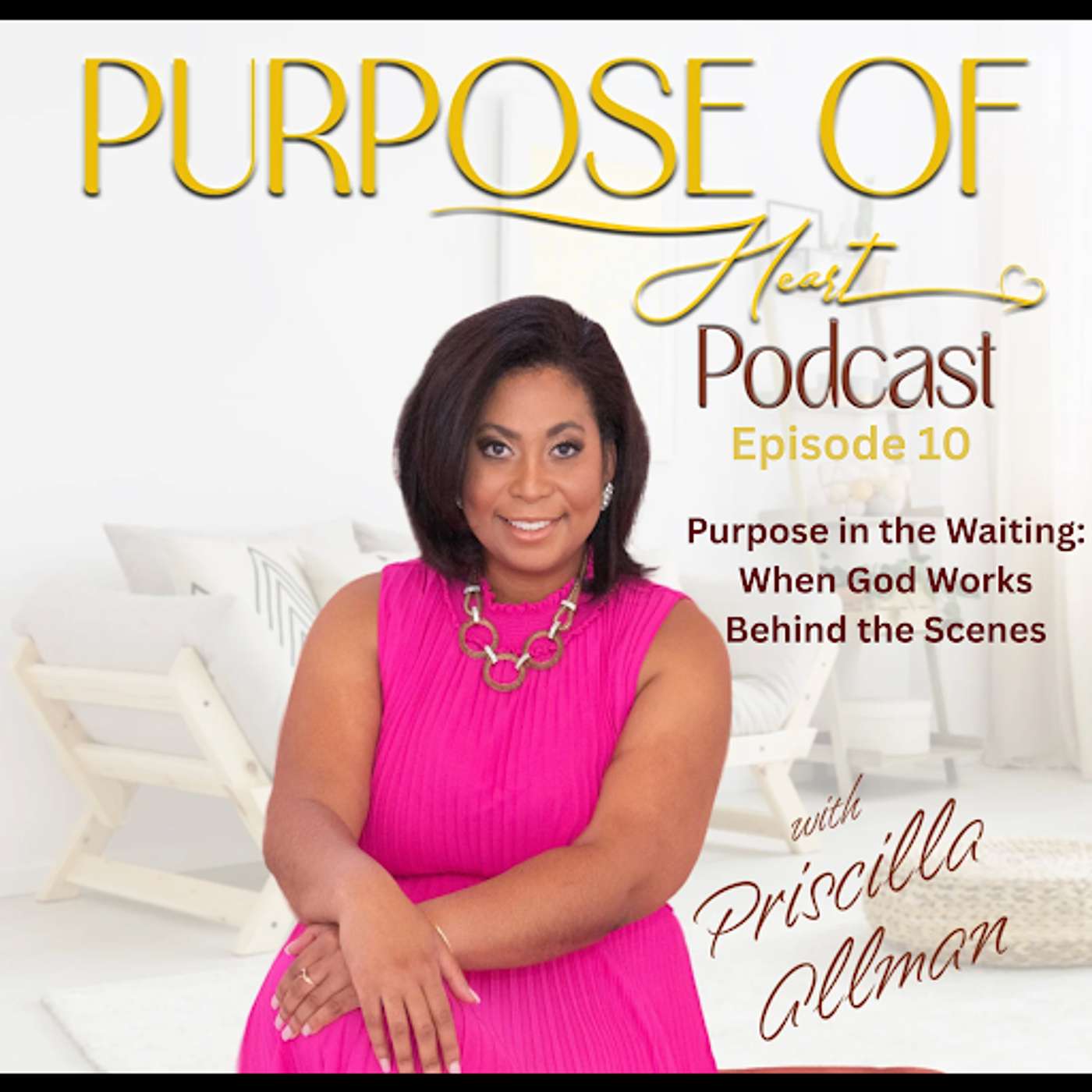 Purpose in the Waiting: When God Works Behind the Scenes