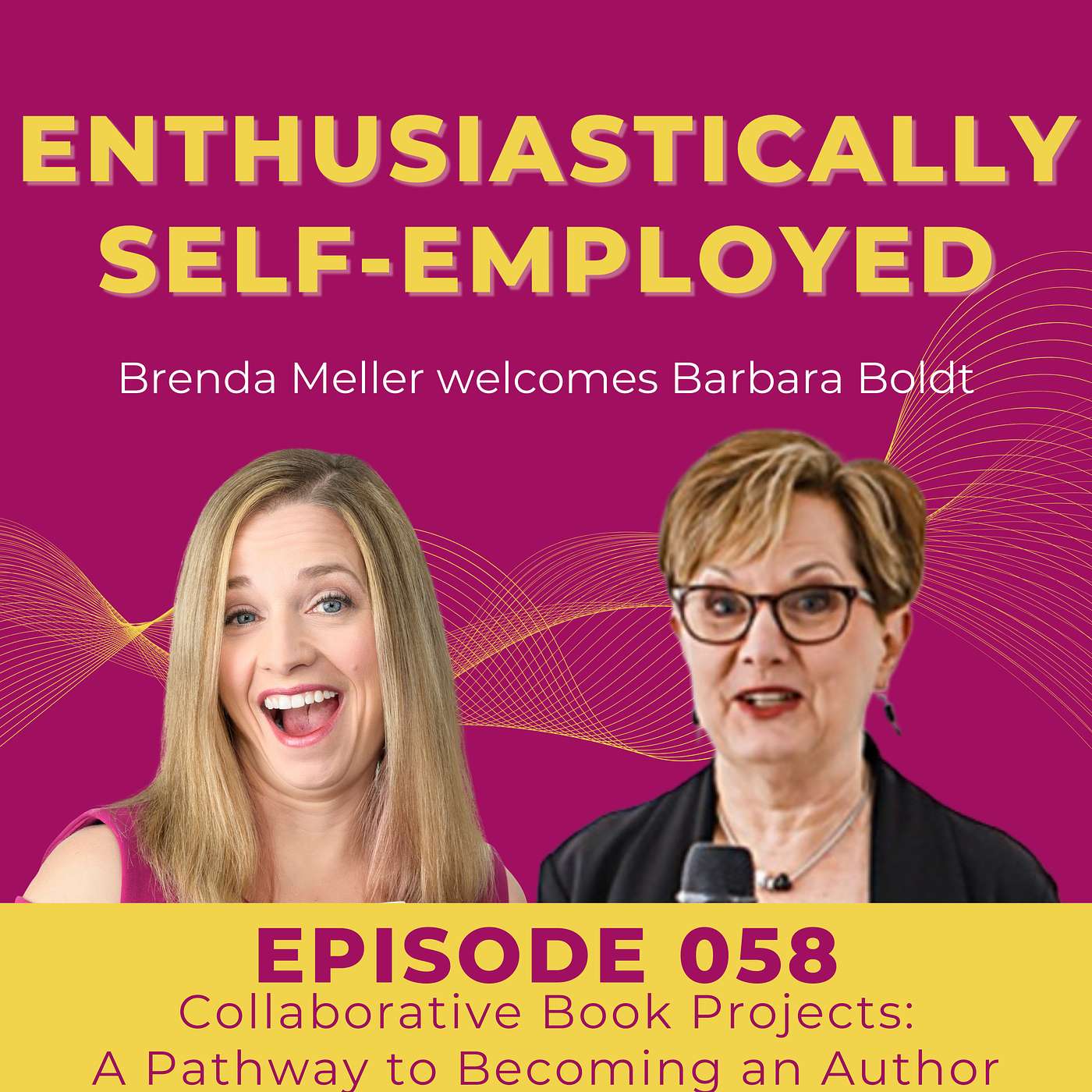 058 Collaborative Book Projects: A Pathway to Becoming an Author with Barbara Boldt episode artwork