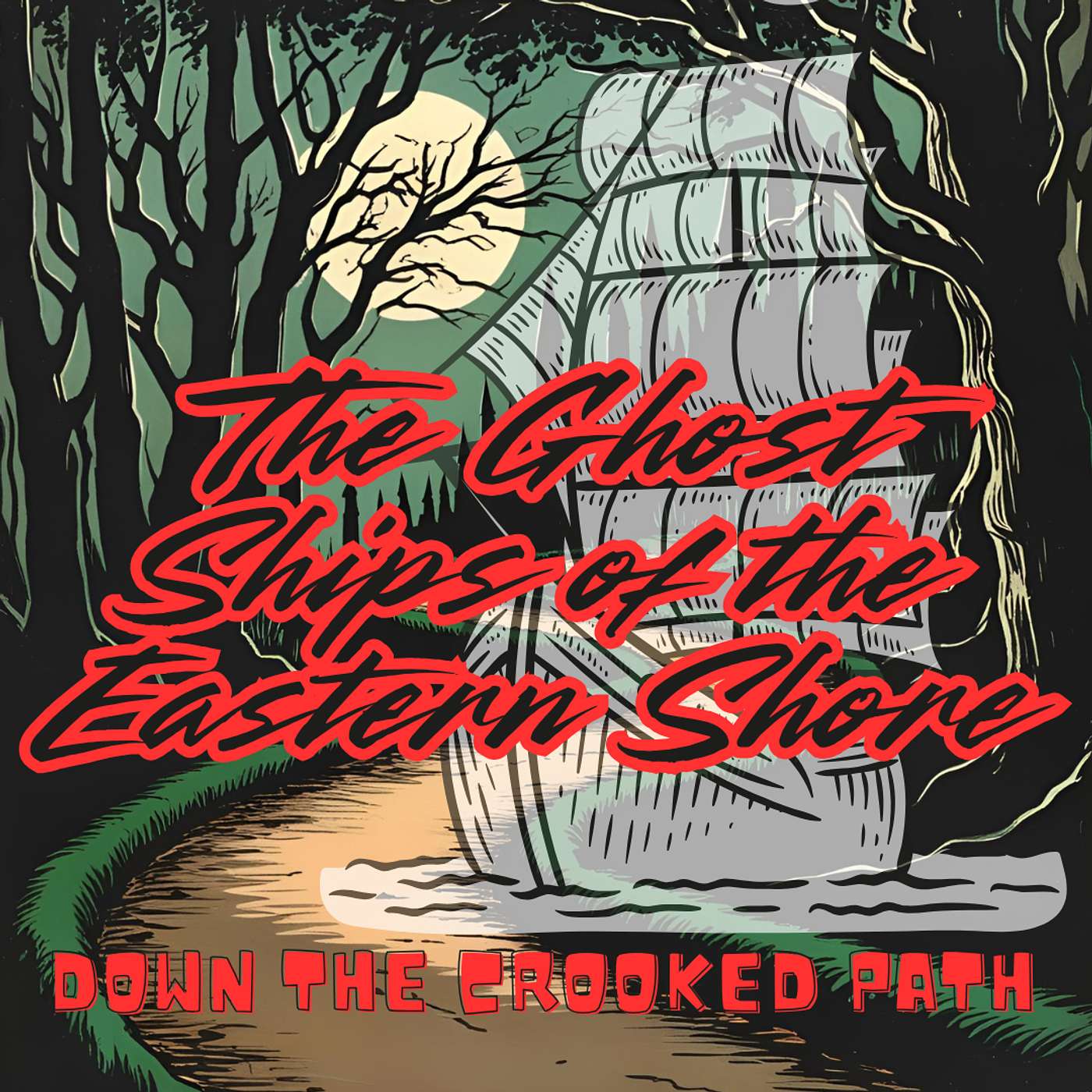 DTCP 041 - The Ghost Ships of the Eastern Shore