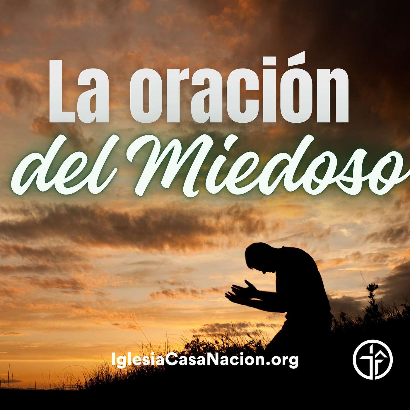 Pastor Juan Carlos Vazquez - La Oración del Miedoso