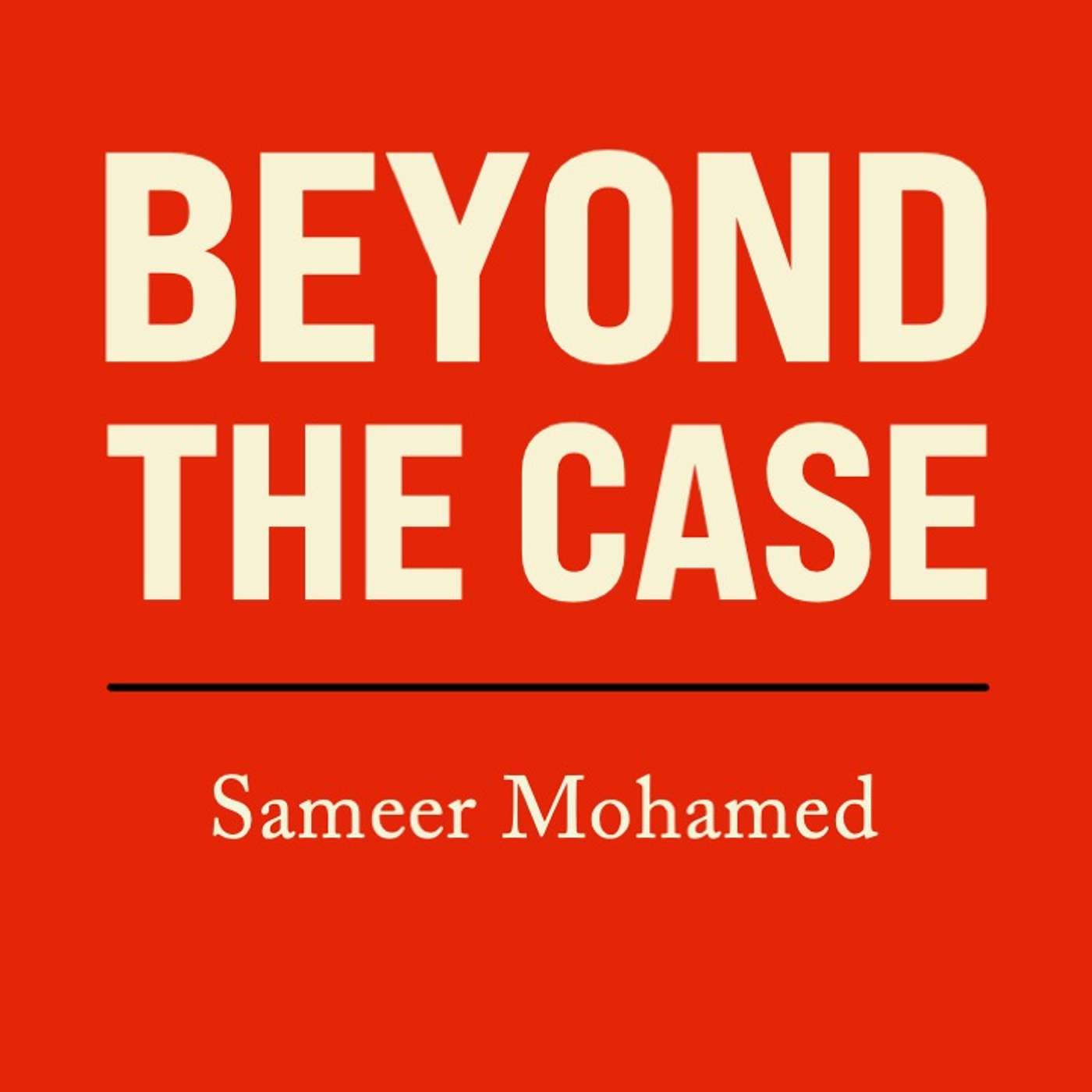 Beyond the Case