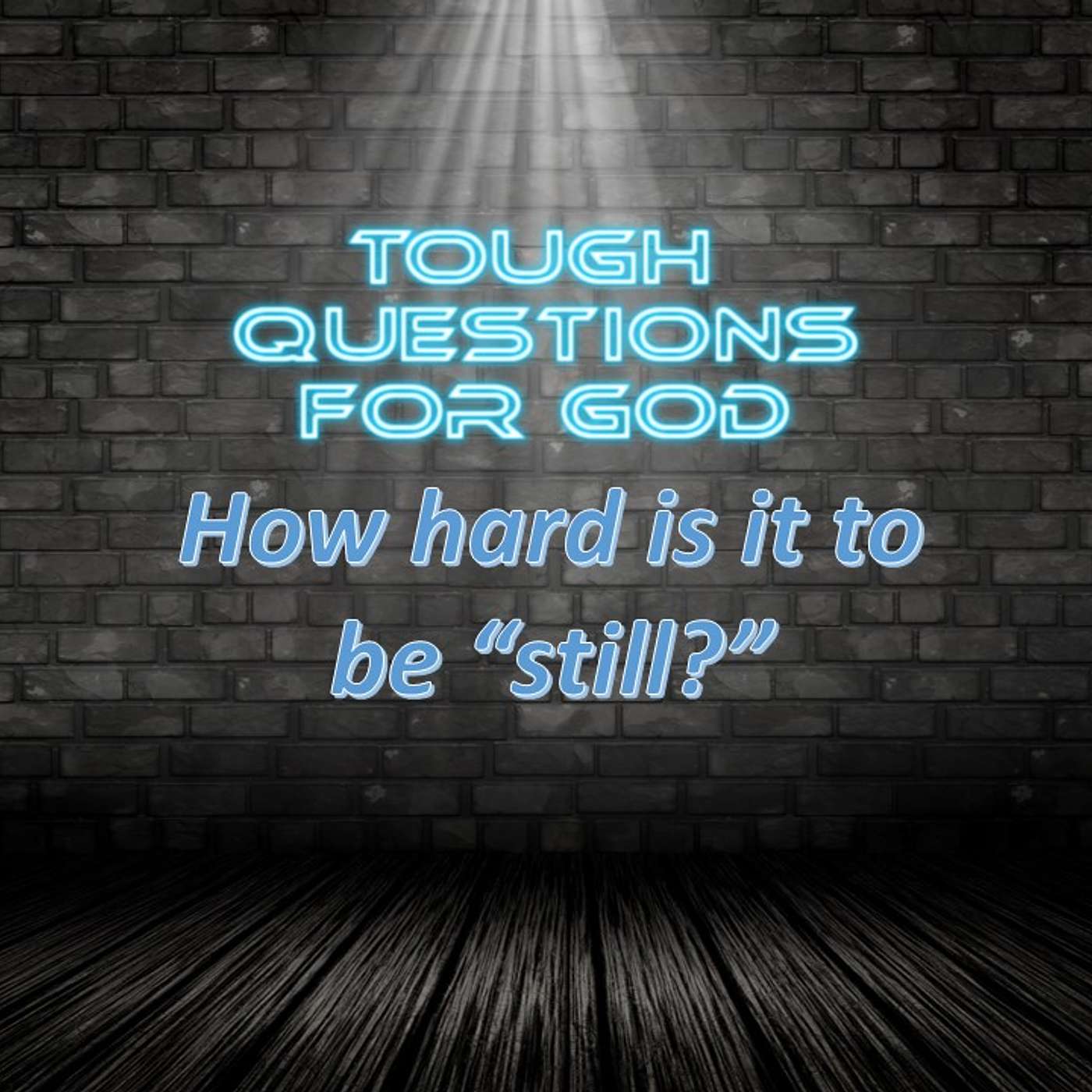 How hard is it to be “still?”