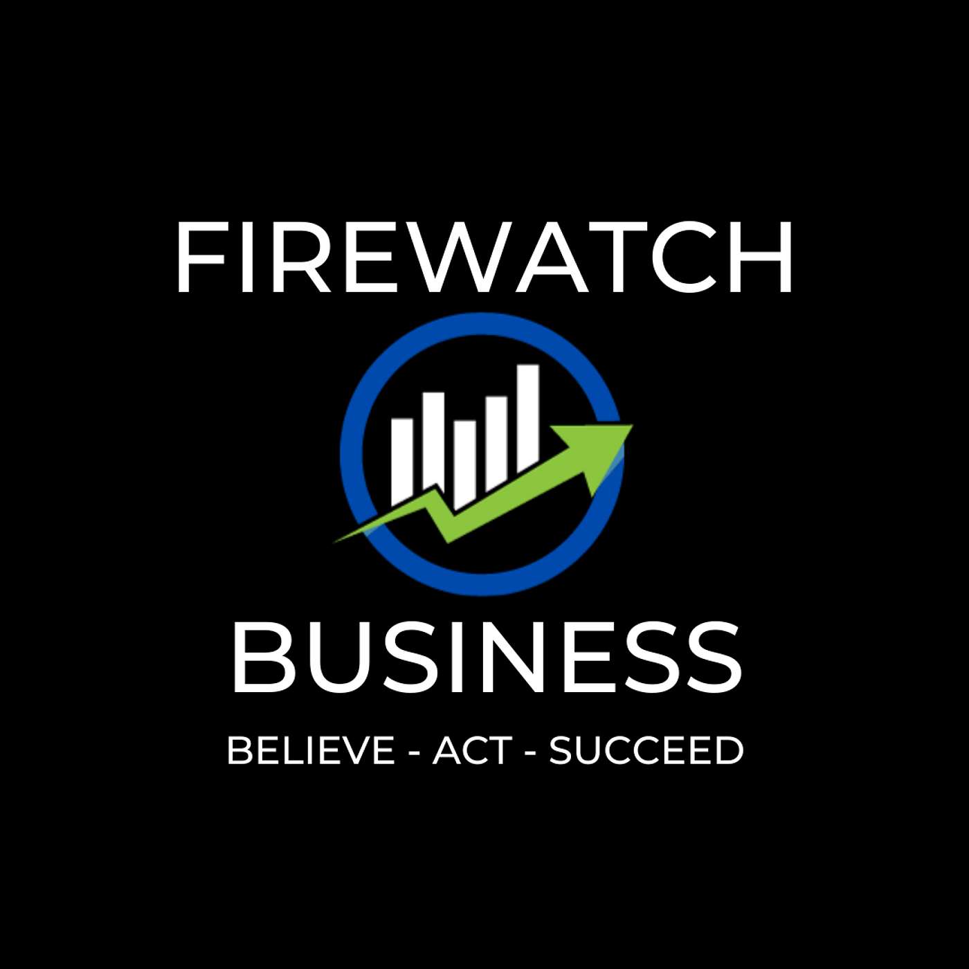Firewatch Business - Entrepreneurial Insights