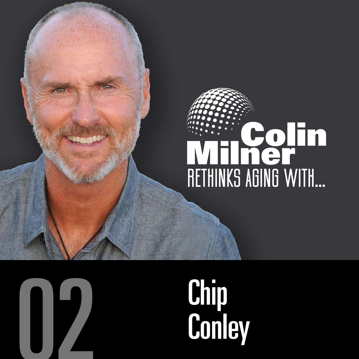 Regeneration Instead of Retirement with guest Chip Conley. Season 1, Episode 2.