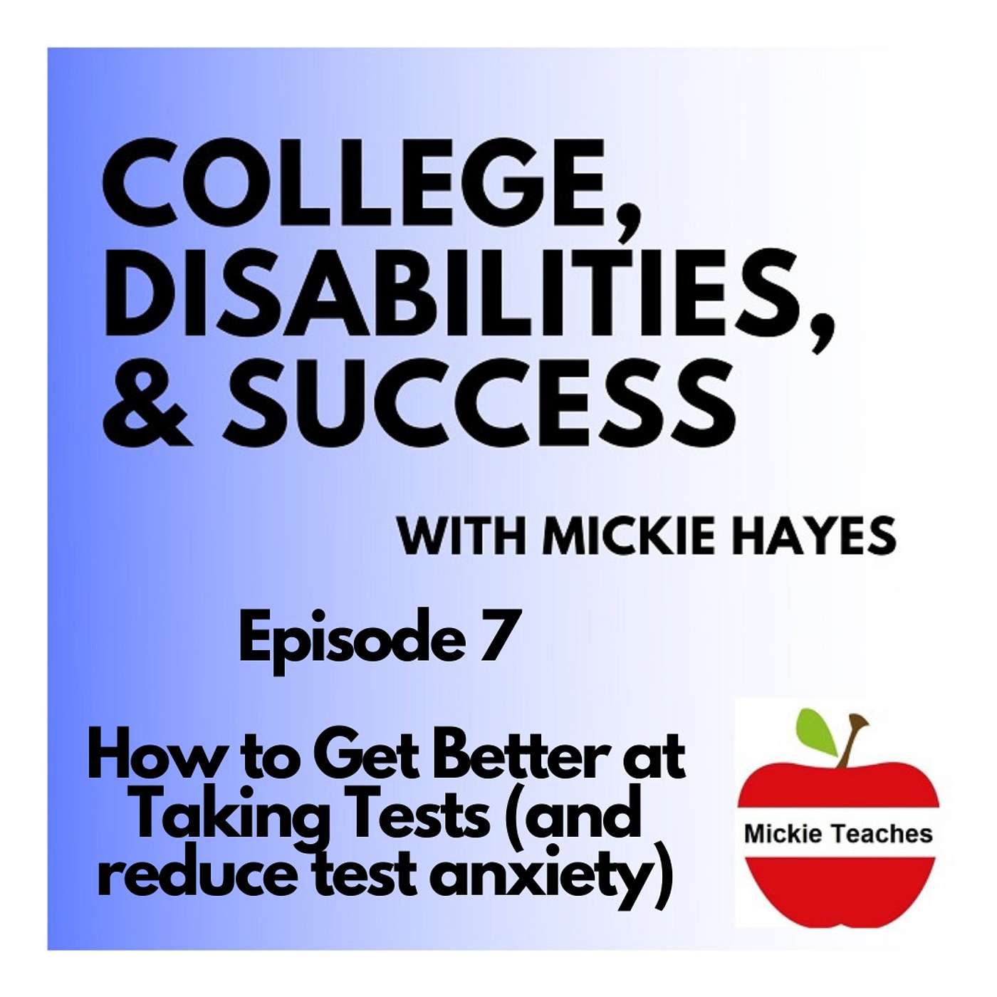 College, Disabilities, and Success