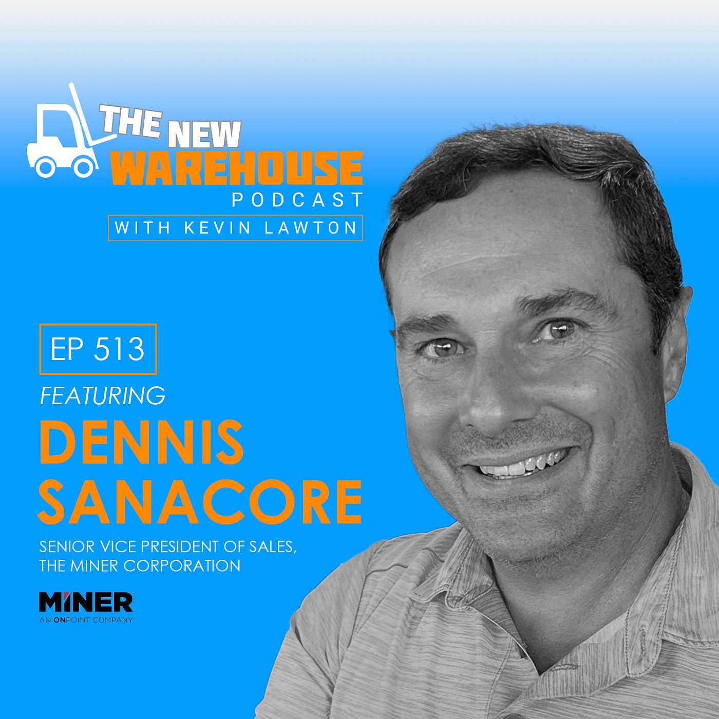 513: Dock Doors and More with The Miner Corporation