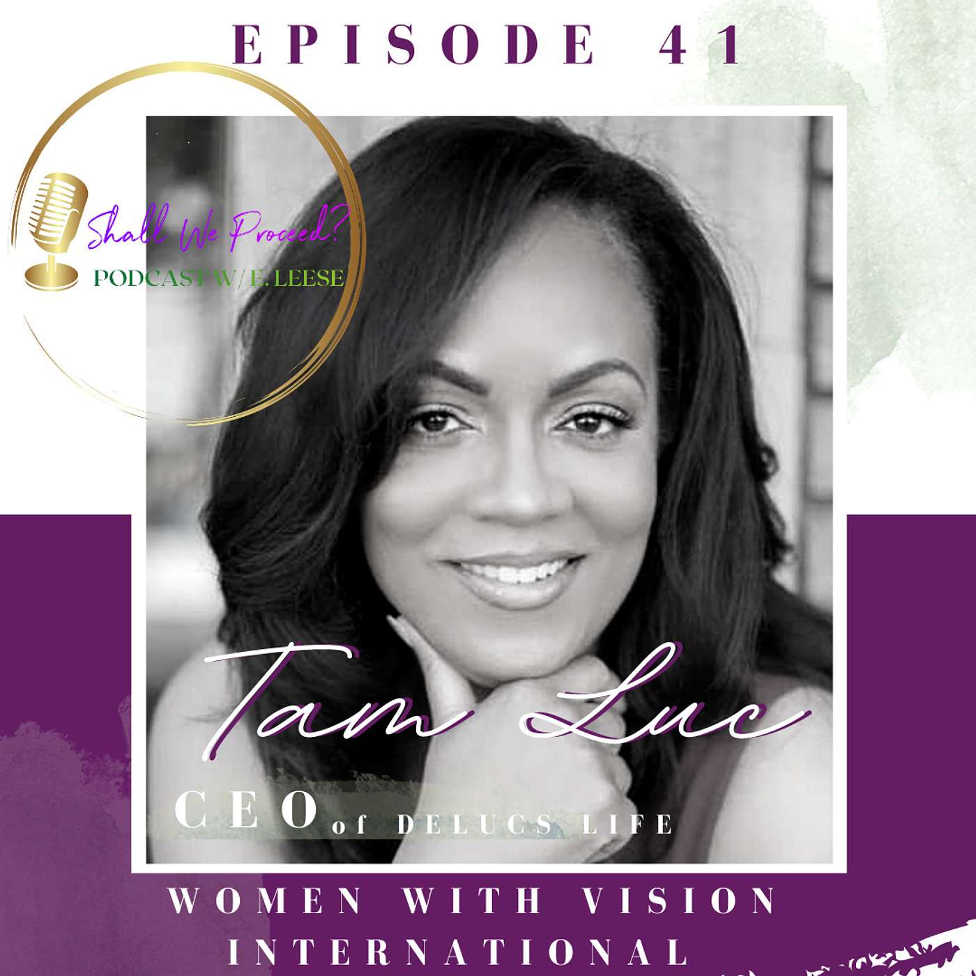 Shall We Proceed? Podcast w/E. Leese