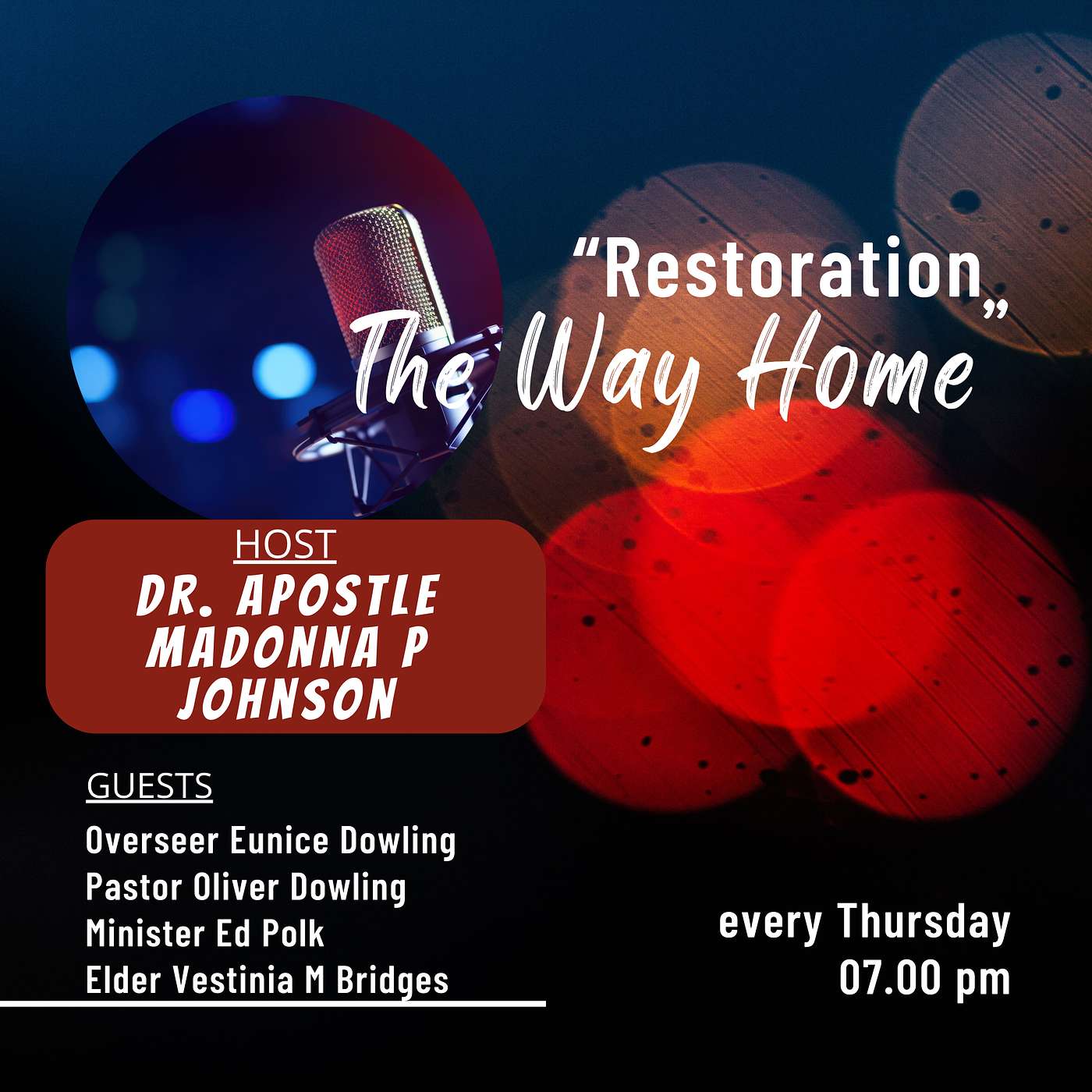 Restoration,...The Way Home