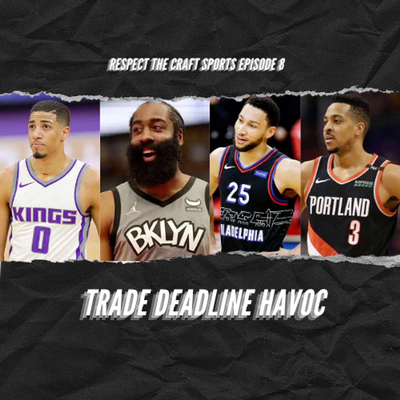 Respect The Craft Sports Ep. 8: Trade Deadline Havoc Respect The Craft Sports Ep. 8: Trade Deadline Havoc