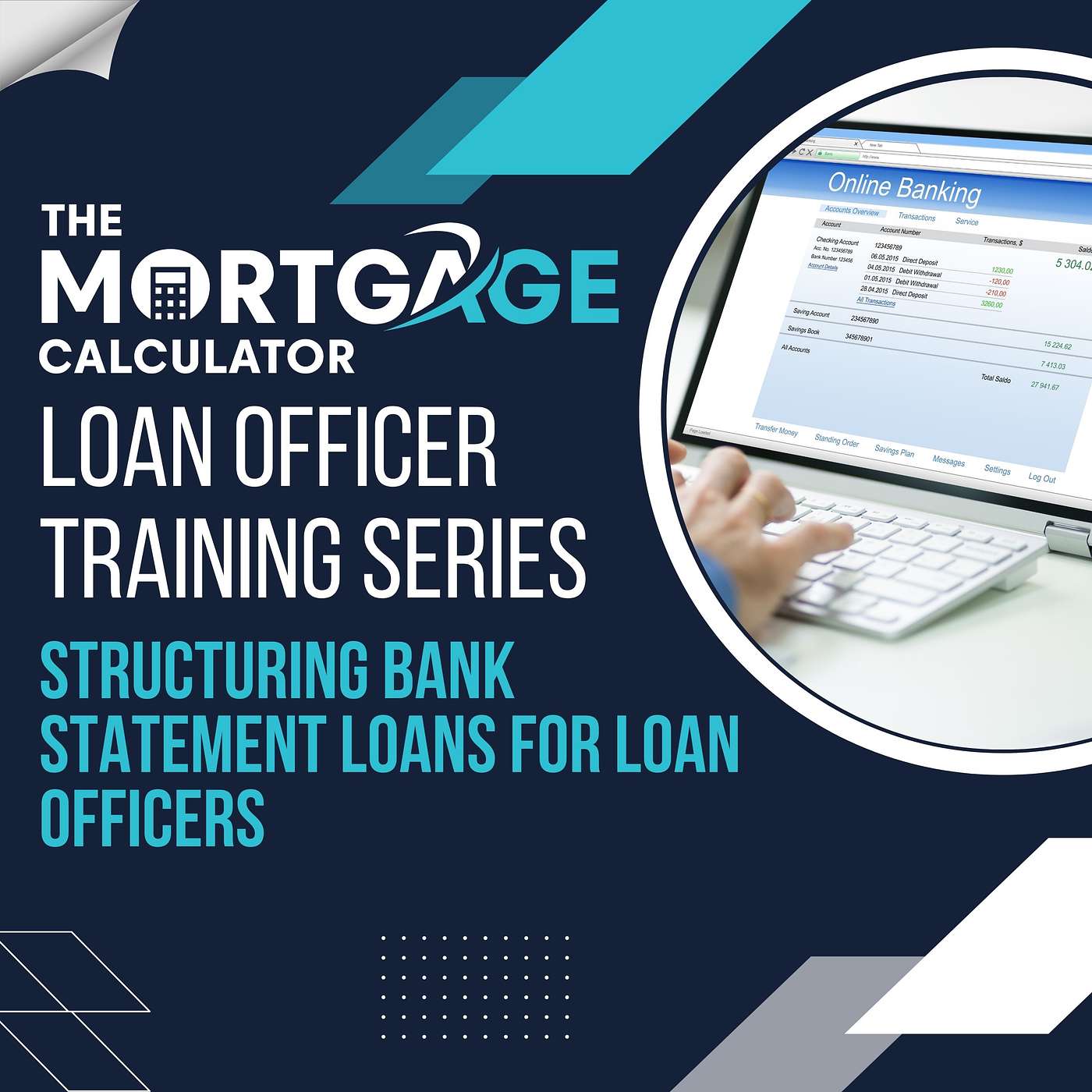 Loan Officer Training - 12/10/2024 - Structuring Bank Statement Loans for Loan Officers