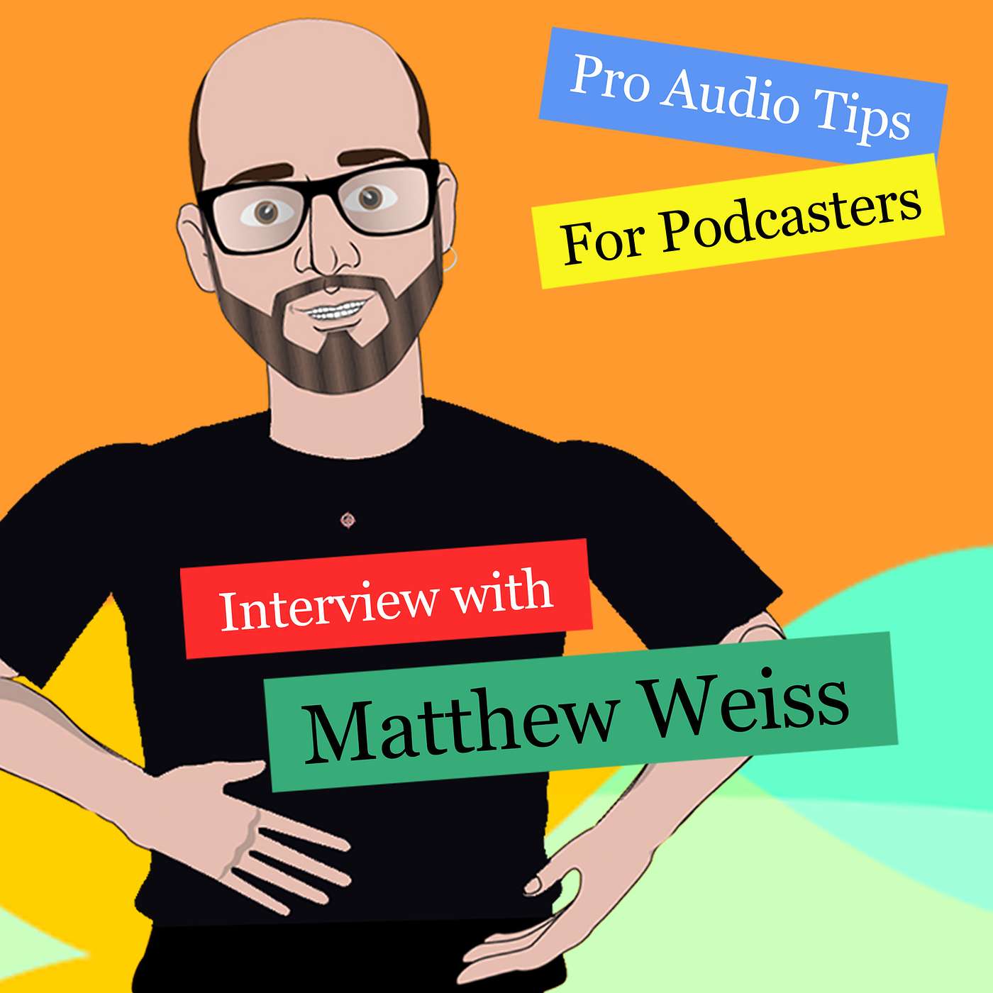 Pro Audio Tips from Matthew Weiss