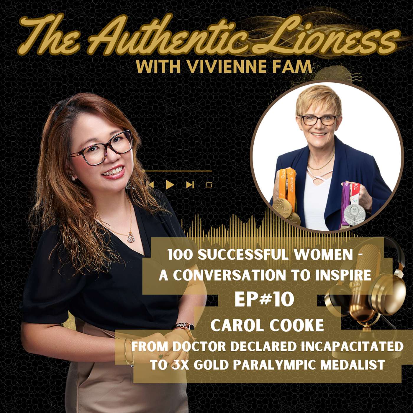 Ep#10 100 Successful Women | A convo to inspire: Carol Cooke - 3 times Paralympic Gold Medalist episode artwork