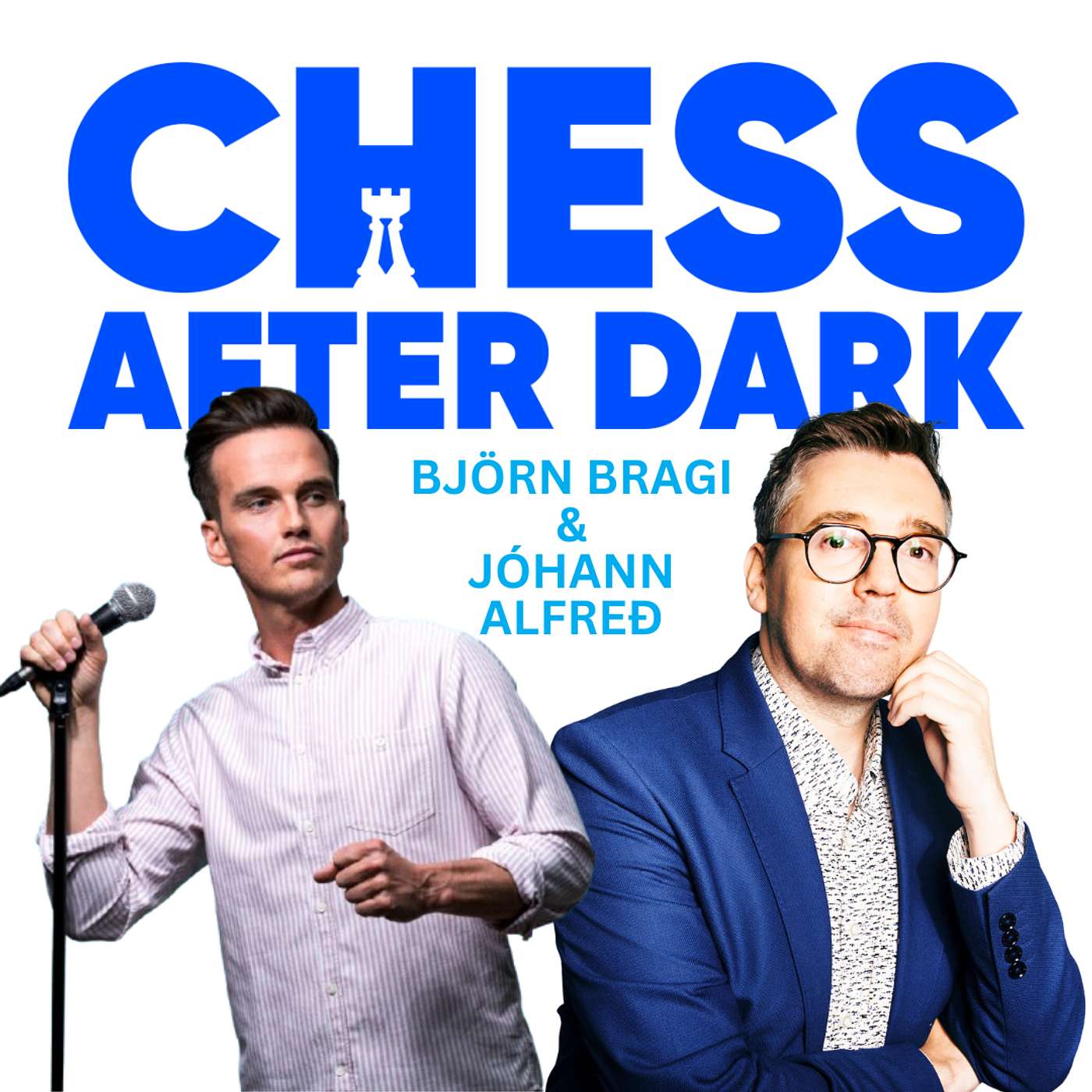#268 Björn Bragi & Jóhann Alfreð #268 Björn Bragi & Jóhann Alfreð