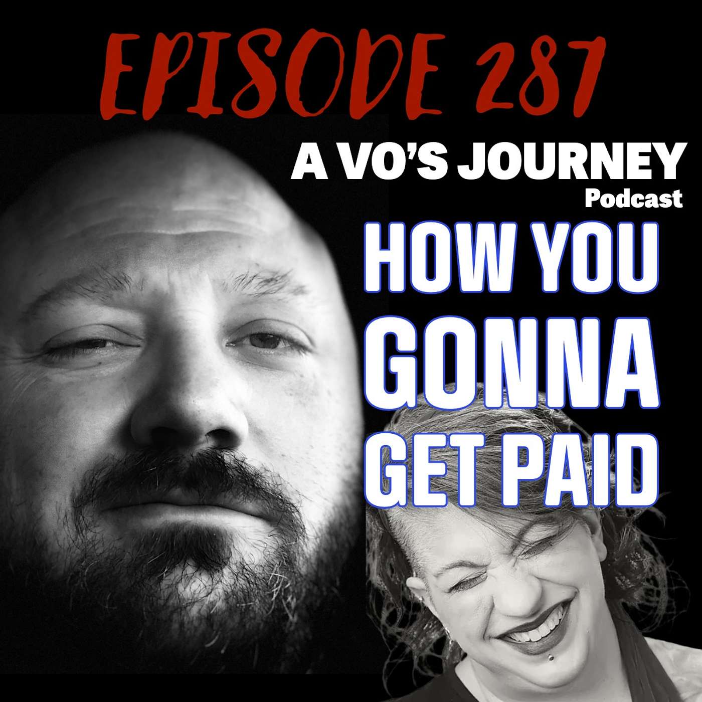 Ep. 287: How Are You Going To Get Paid?