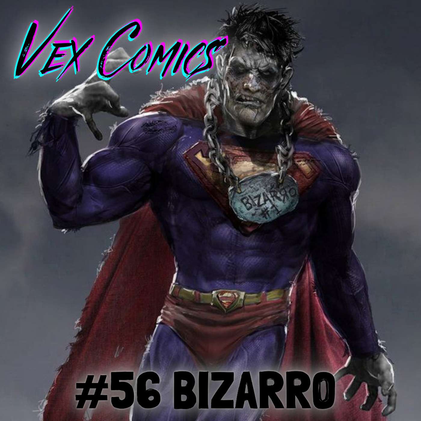 #56 Bizarro