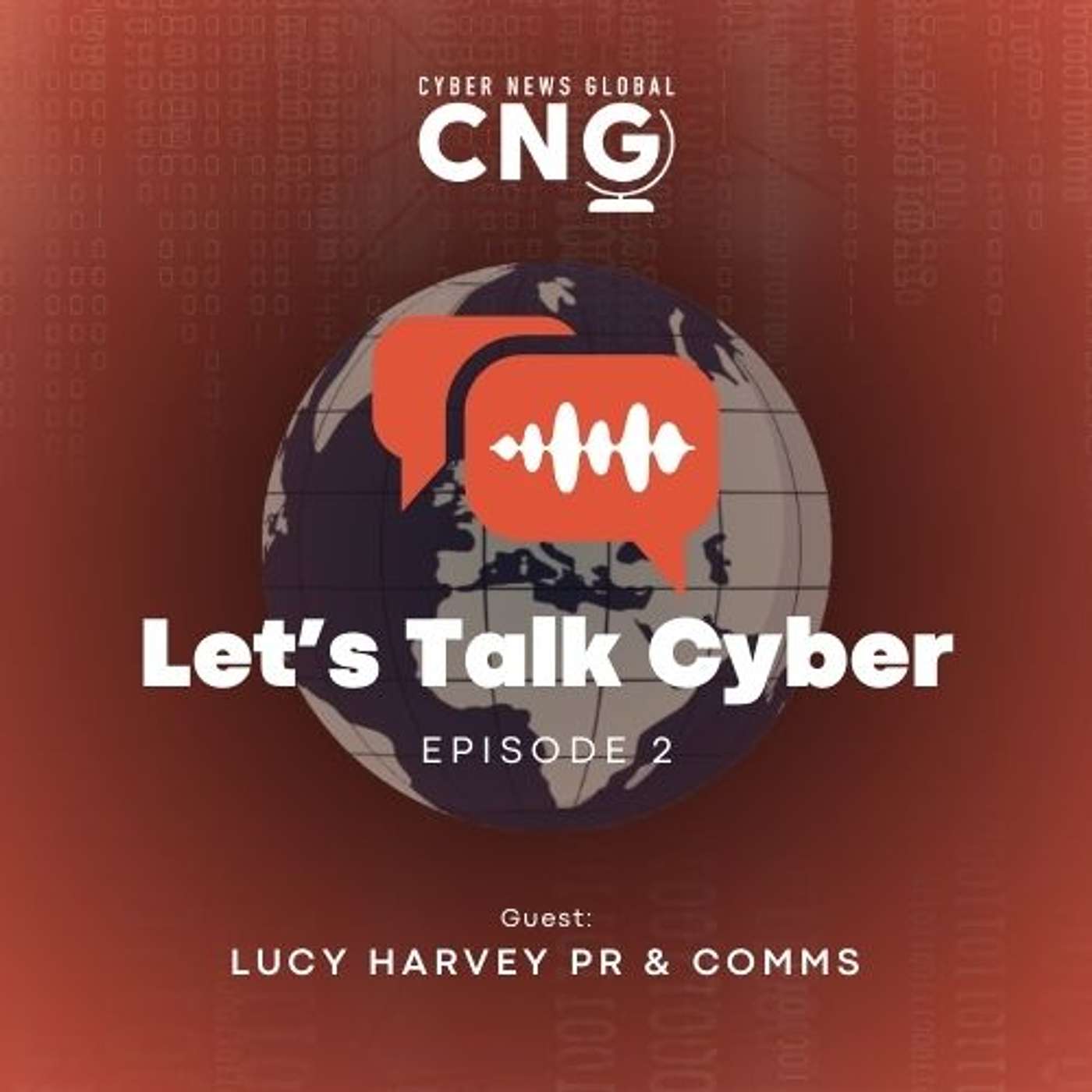 Let's Talk Cyber Ep2: How to Build out a Successful Cybersecurity PR Program