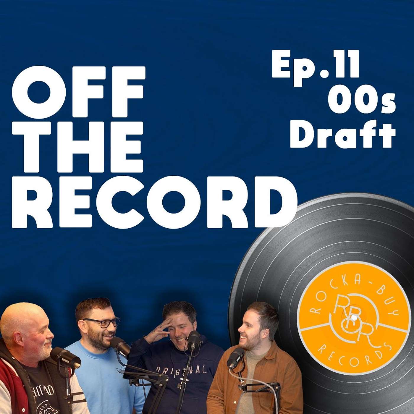 Episode 11 - 00s Draft