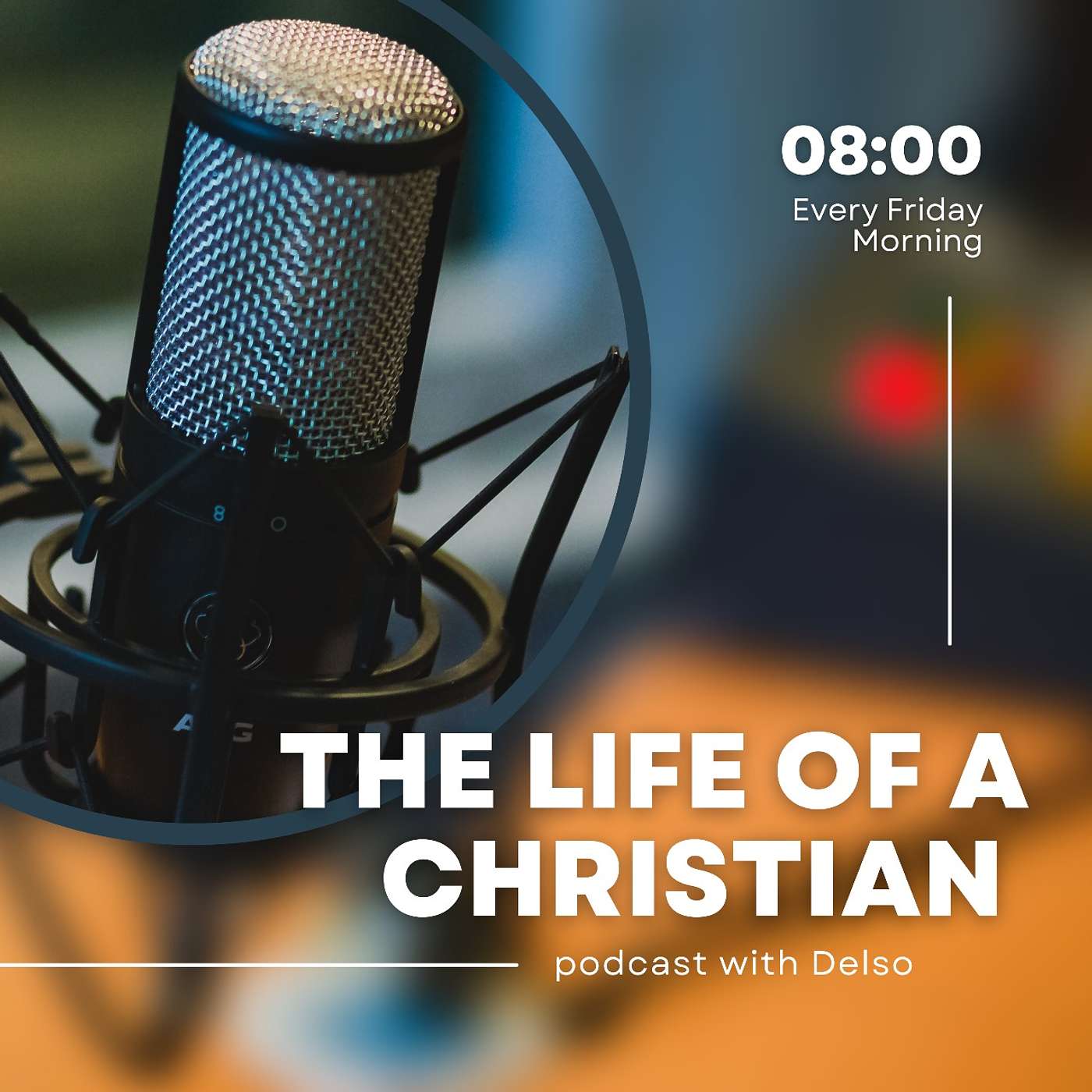The Life Of A Christian