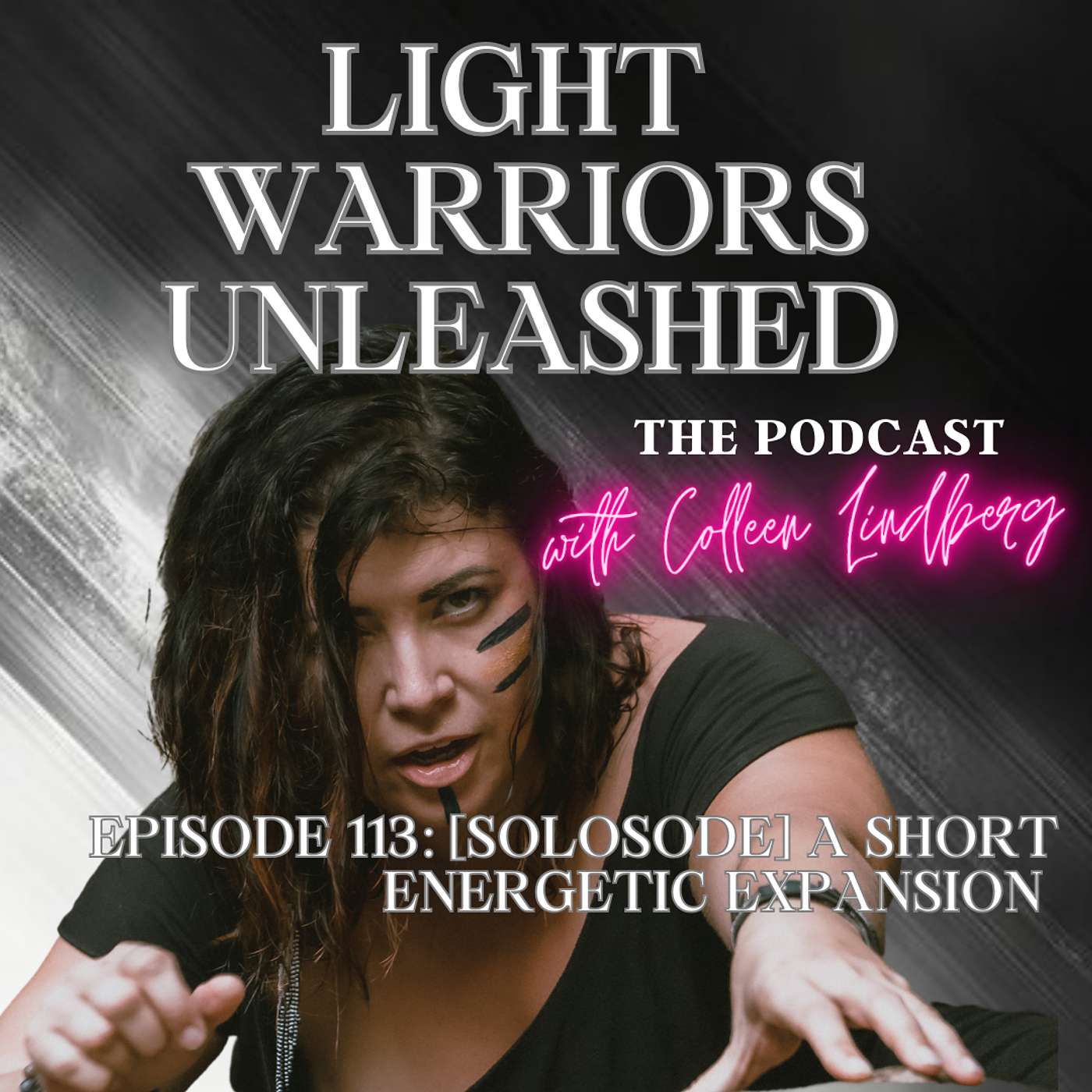 Episode 113: [Solosode] A Short Energetic Expansion