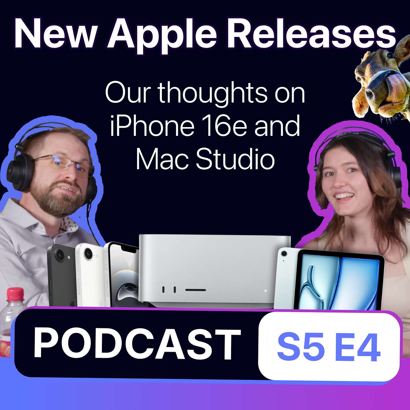 S5 E4 - Would we buy iPhone 16e?  Which Mac Studio is best value?