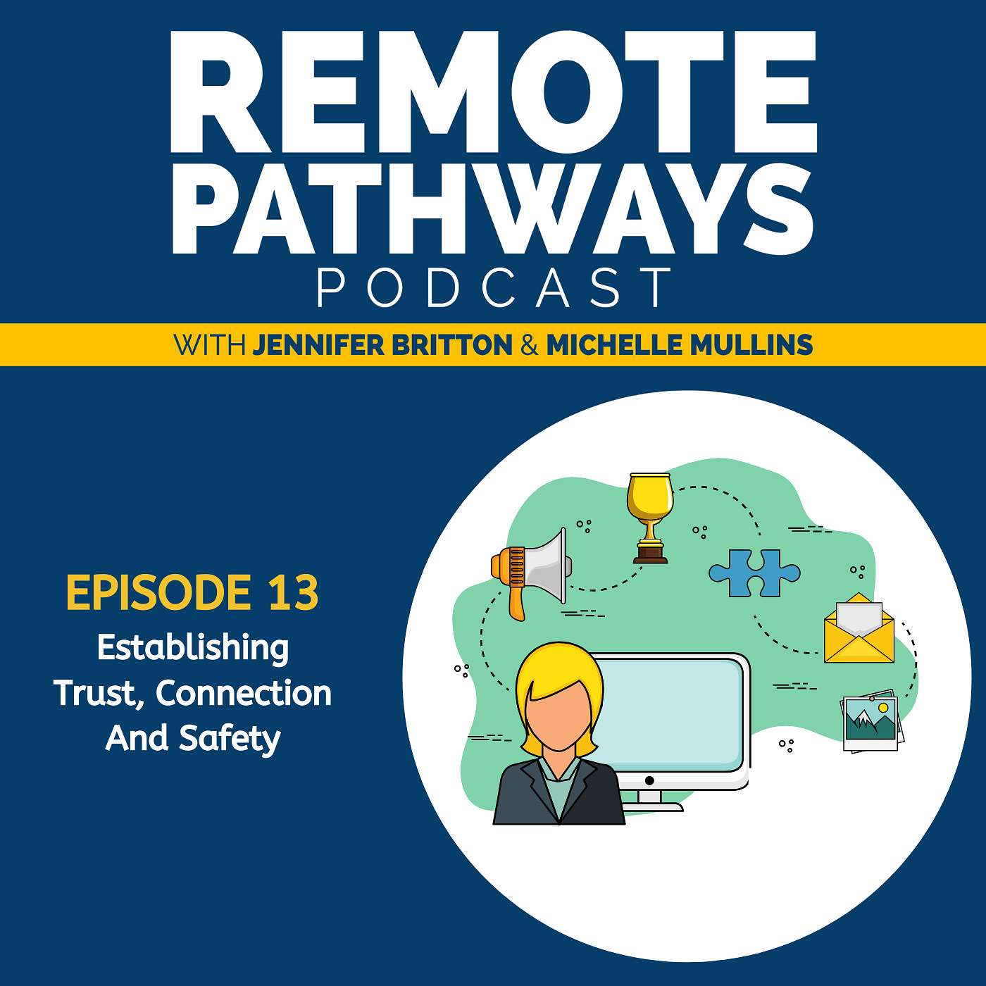The Remote Pathways Podcast