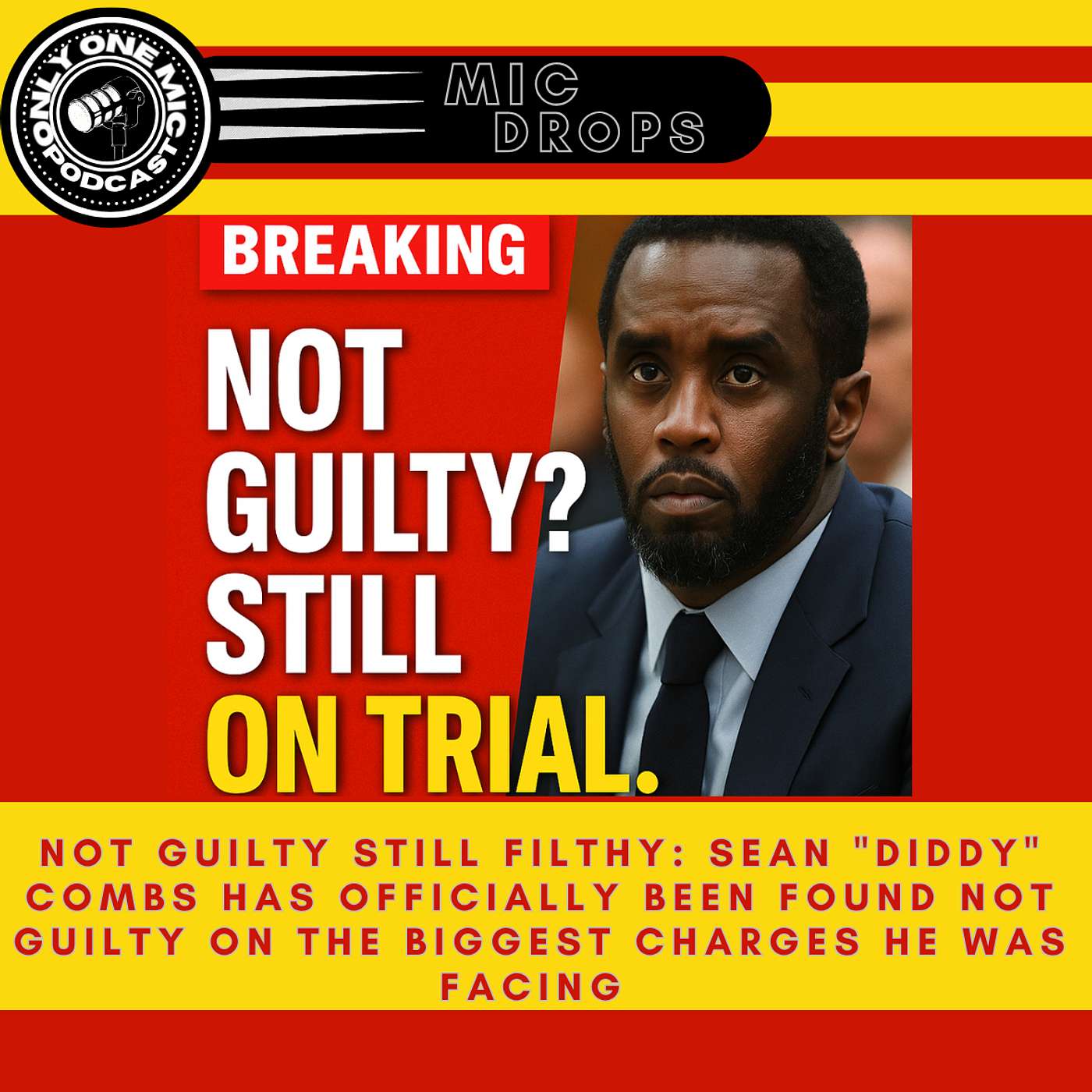 Diddy dodged a life sentence, but he's not free just yet. episode artwork