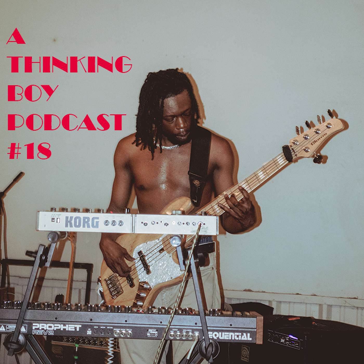 A Thinking Boy Podcast