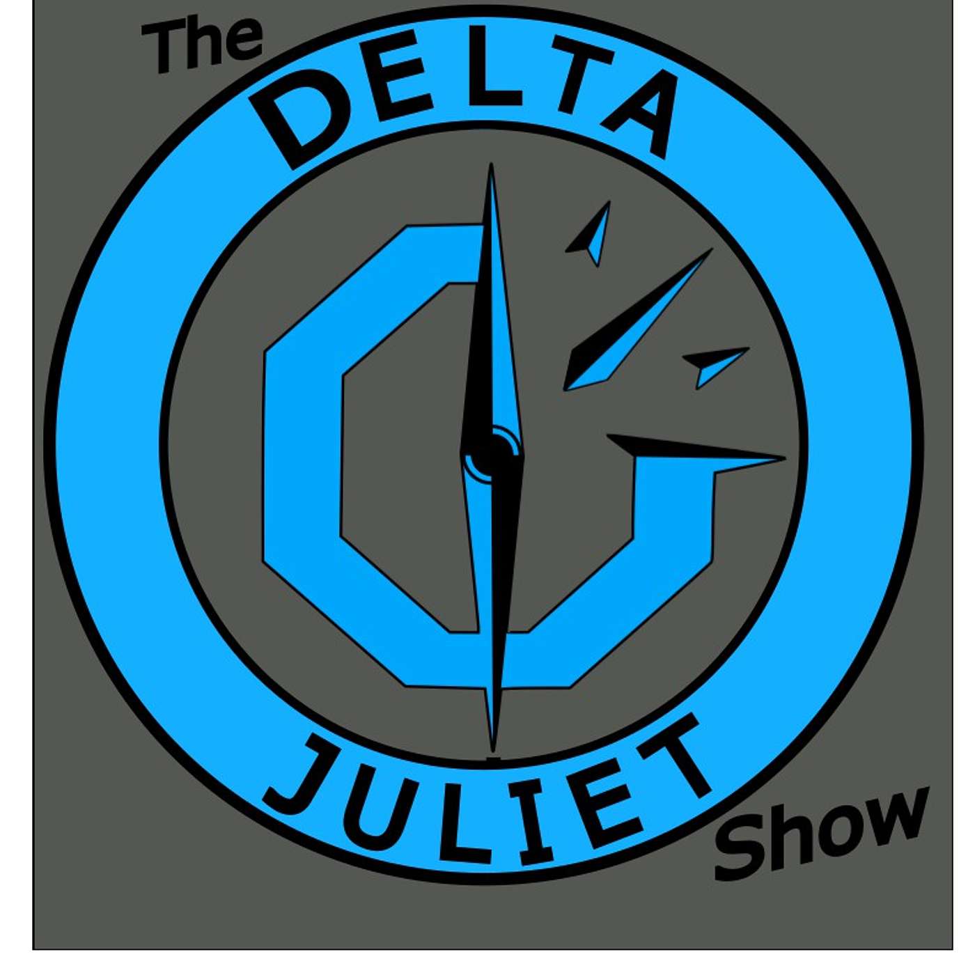 The Delta+Juliet Show