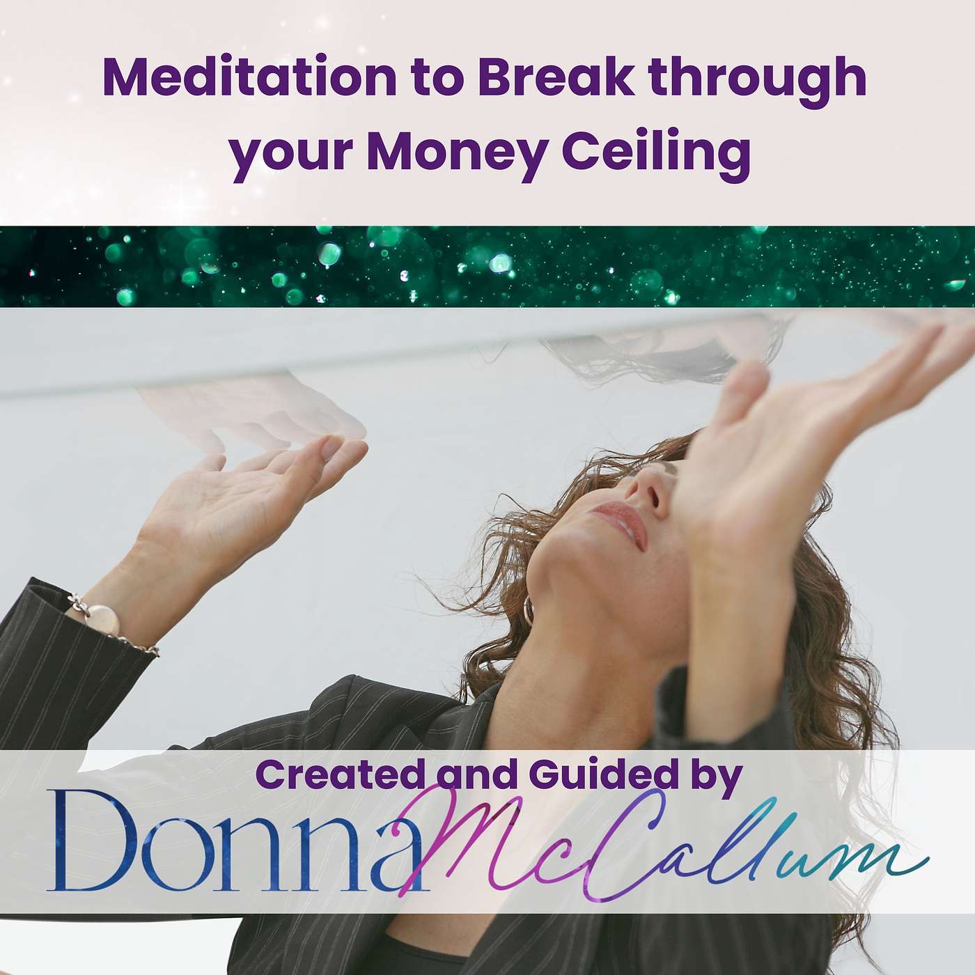 Guided Meditations with Donna McCallum