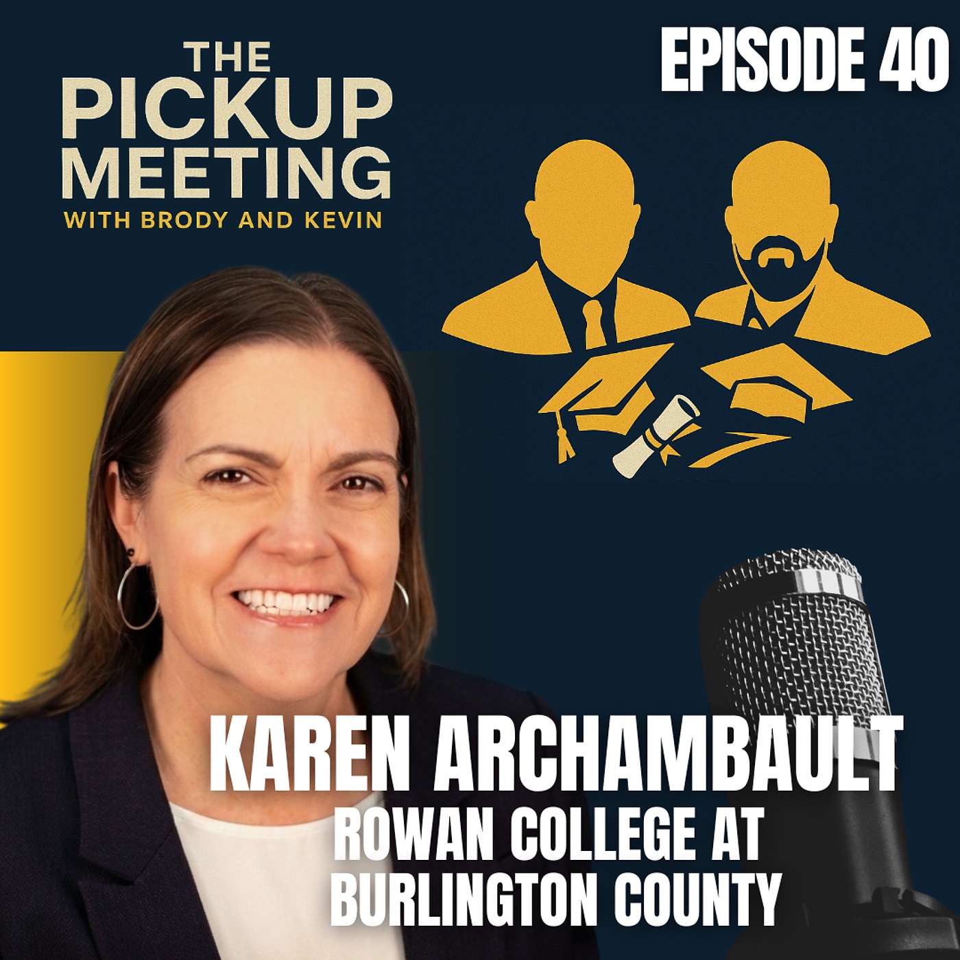 Ep. 40 - Karen Archambault, Rowan College at Burlington County episode artwork