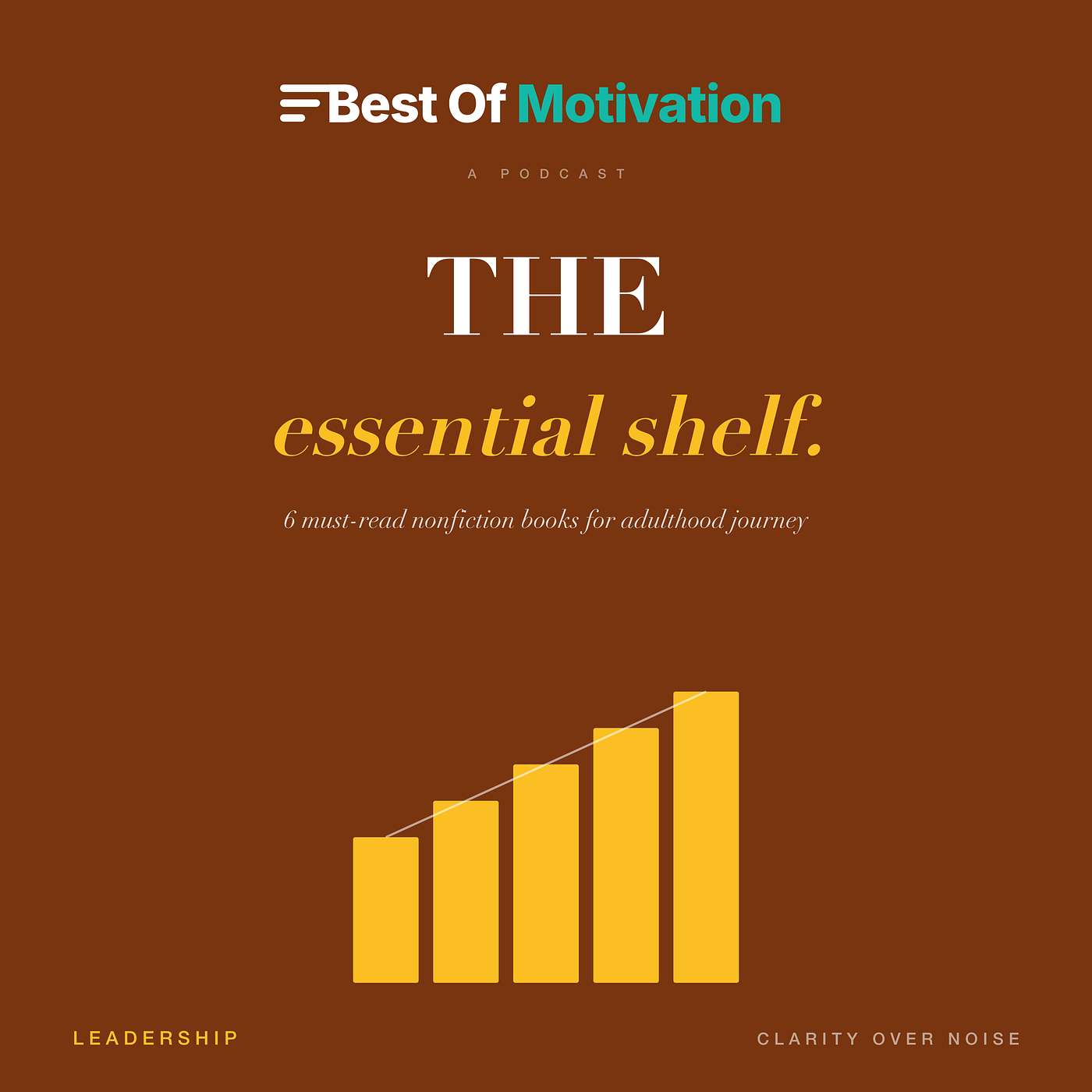 The Essential Shelf: 6 Must-Read Nonfiction Books for Adulthood Journey
