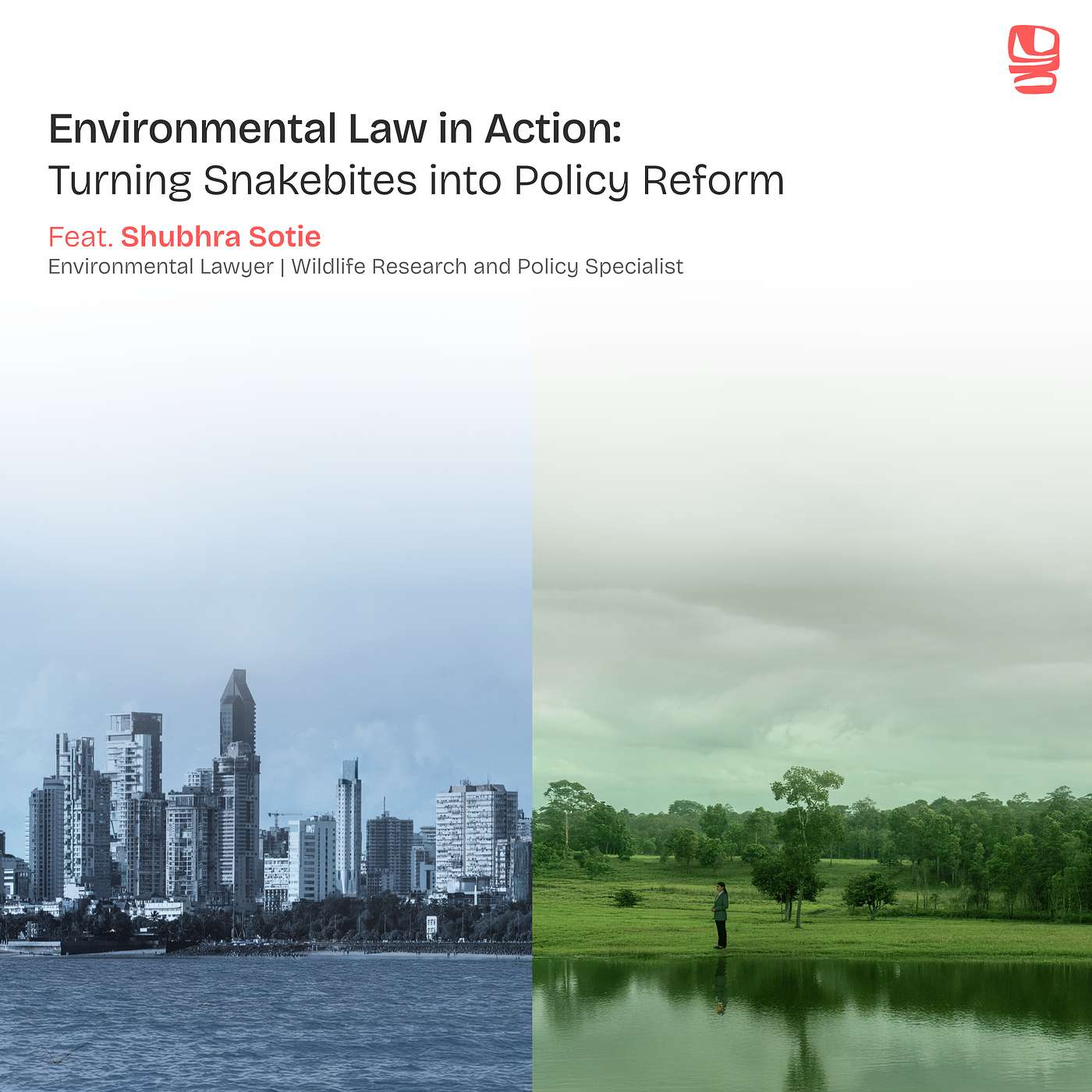 Environmental Law in Action : Turning Snakebites into Policy Reform