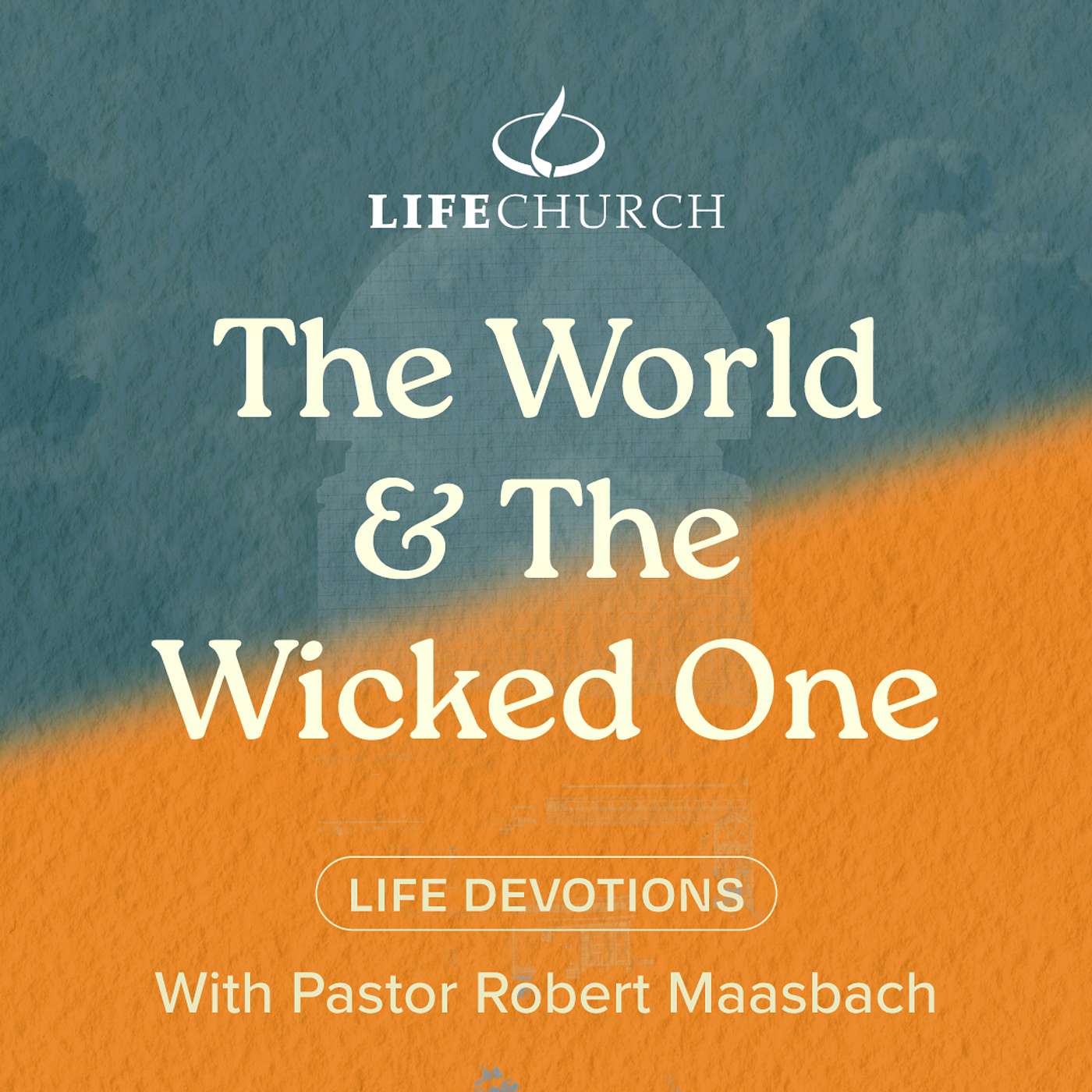 The World & The Wicked One - 22.10.24