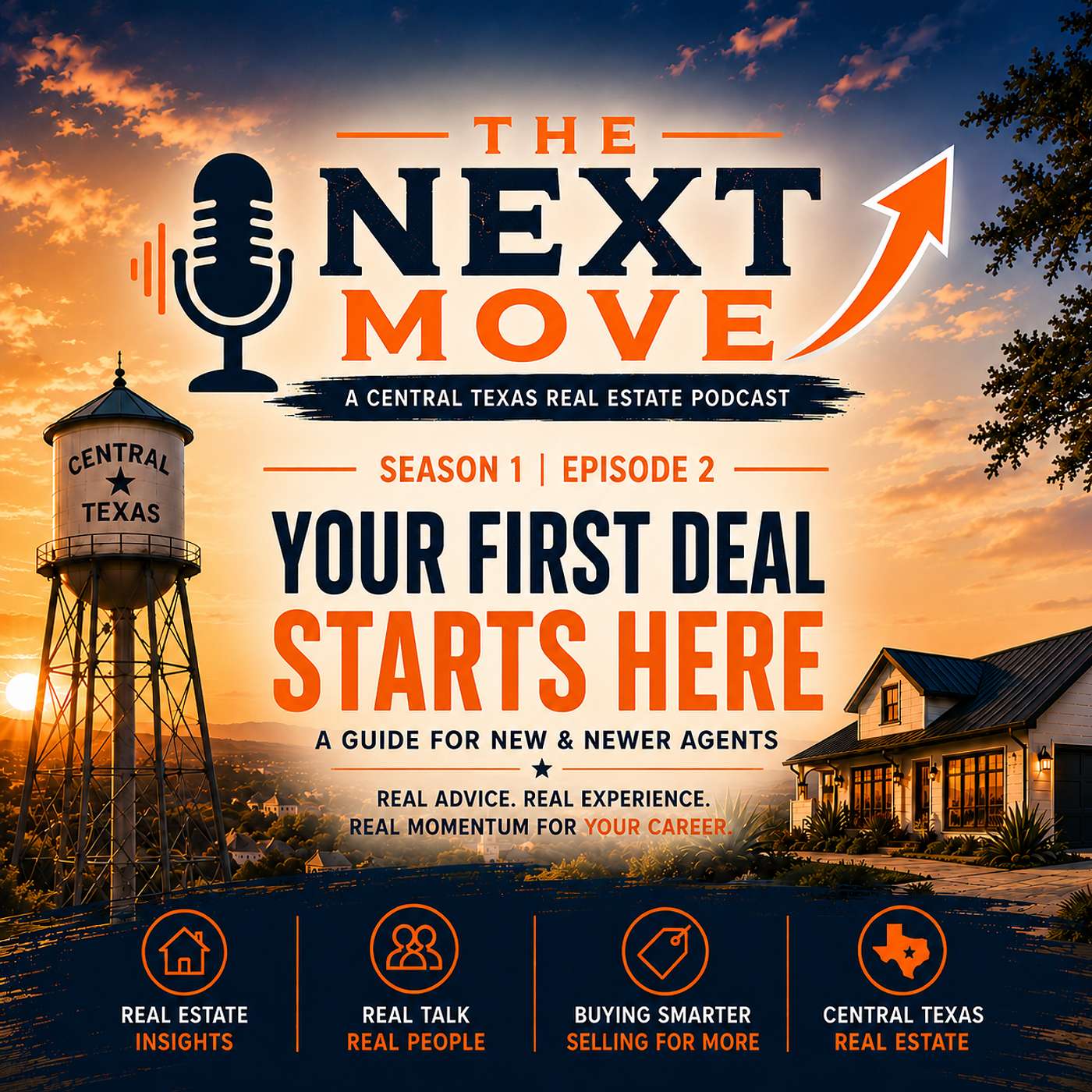 Your First Deal Starts Here: A Guide for New + Newer Agents episode artwork