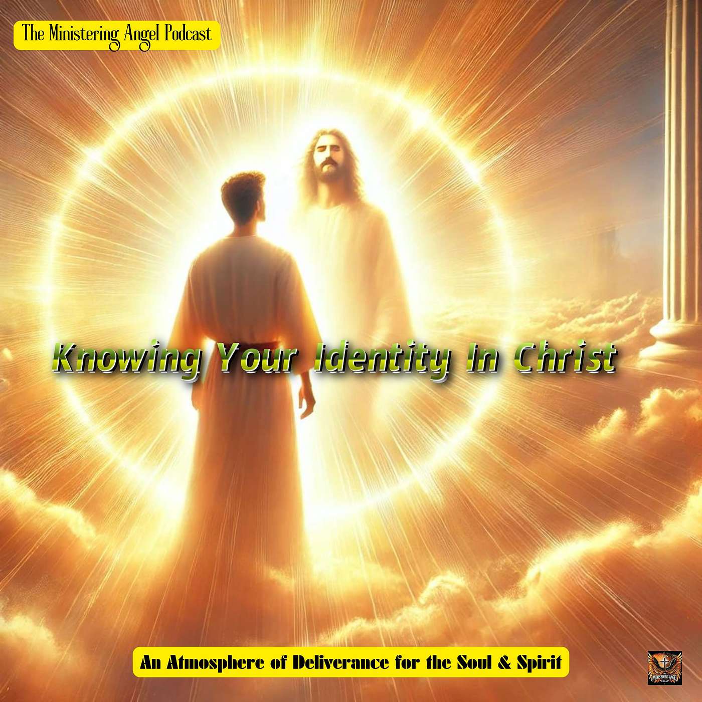 The Ministering Angel Podcast