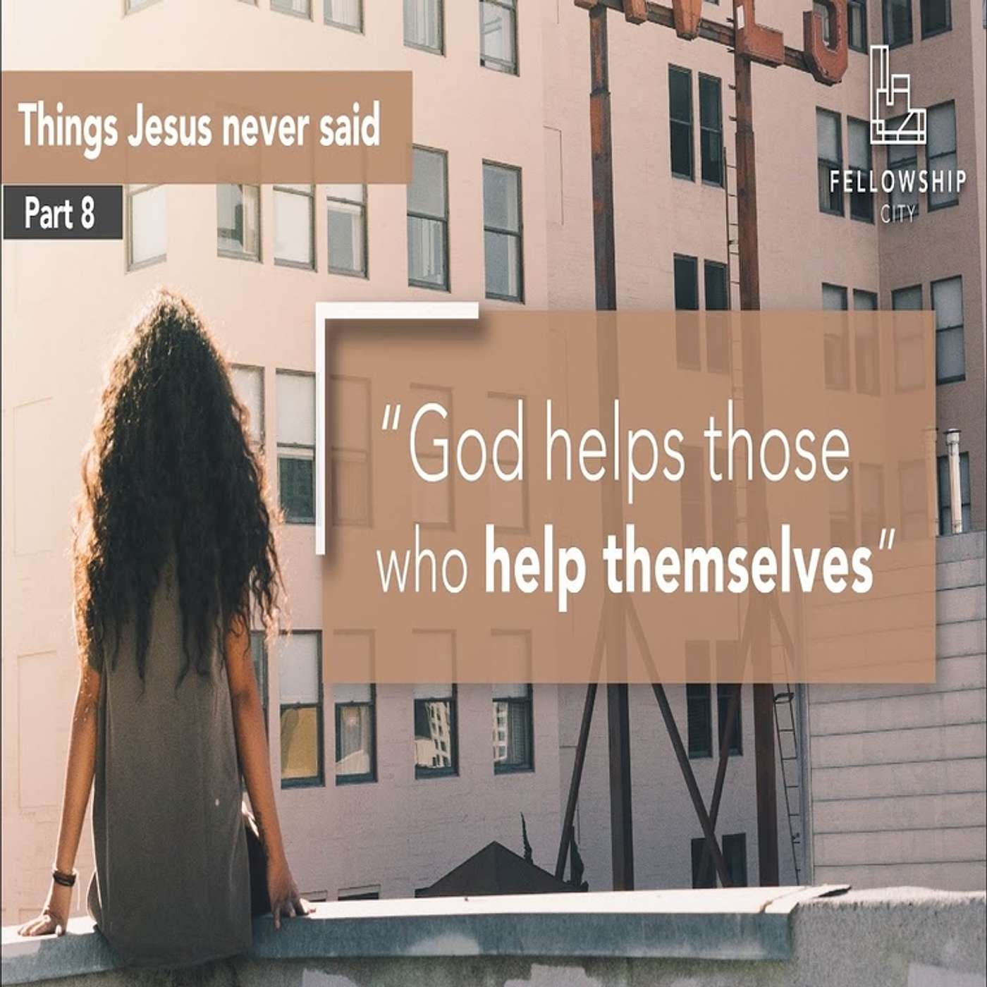 TJNS: Part 8 - God Helps Those Who Helps Themselves episode artwork